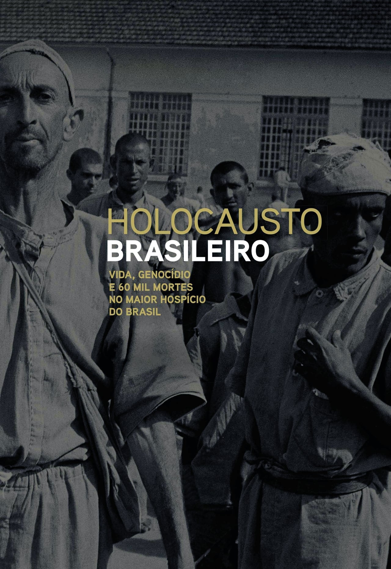 Movie Holocausto Brasileiro