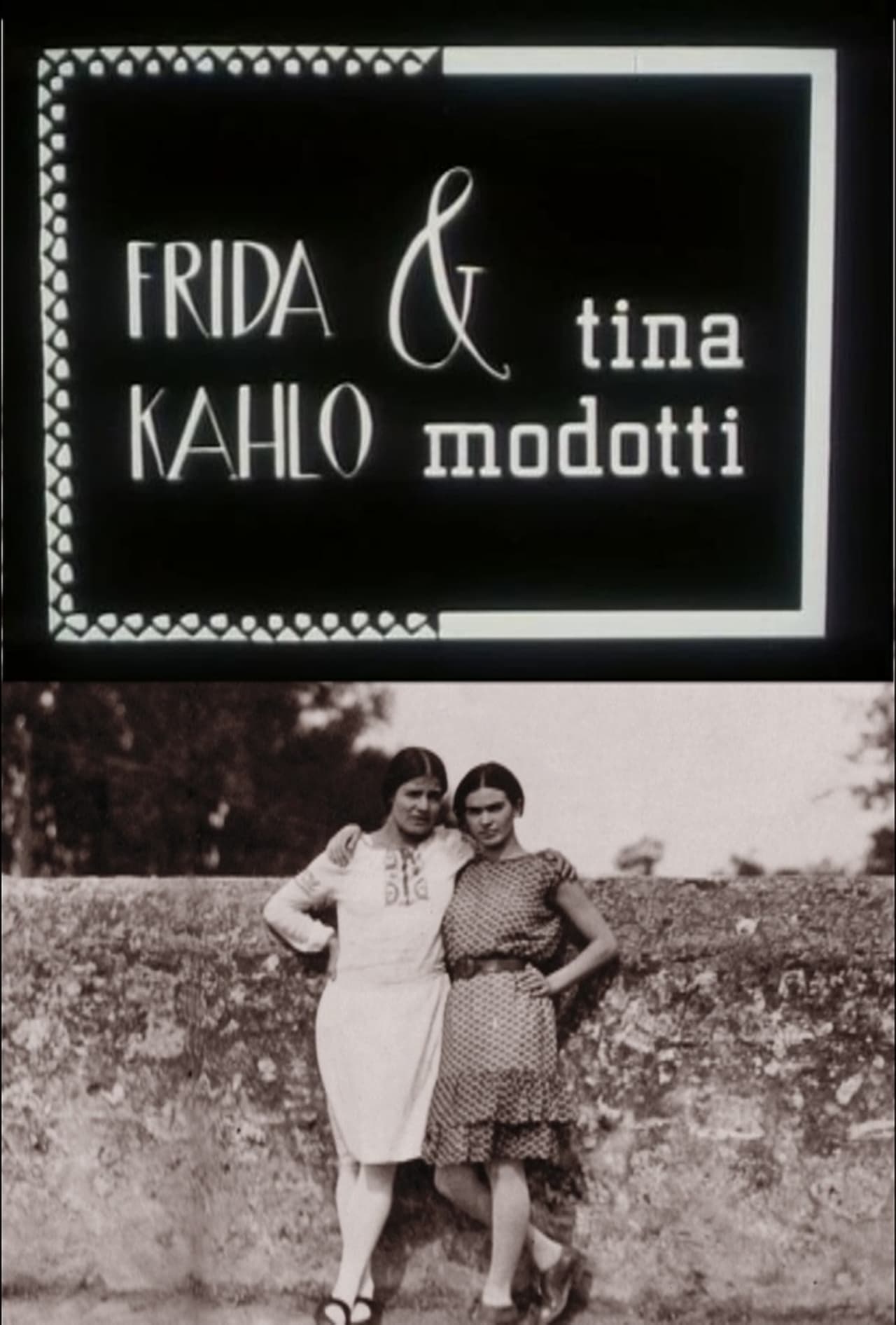 Movie Frida Kahlo & Tina Modotti