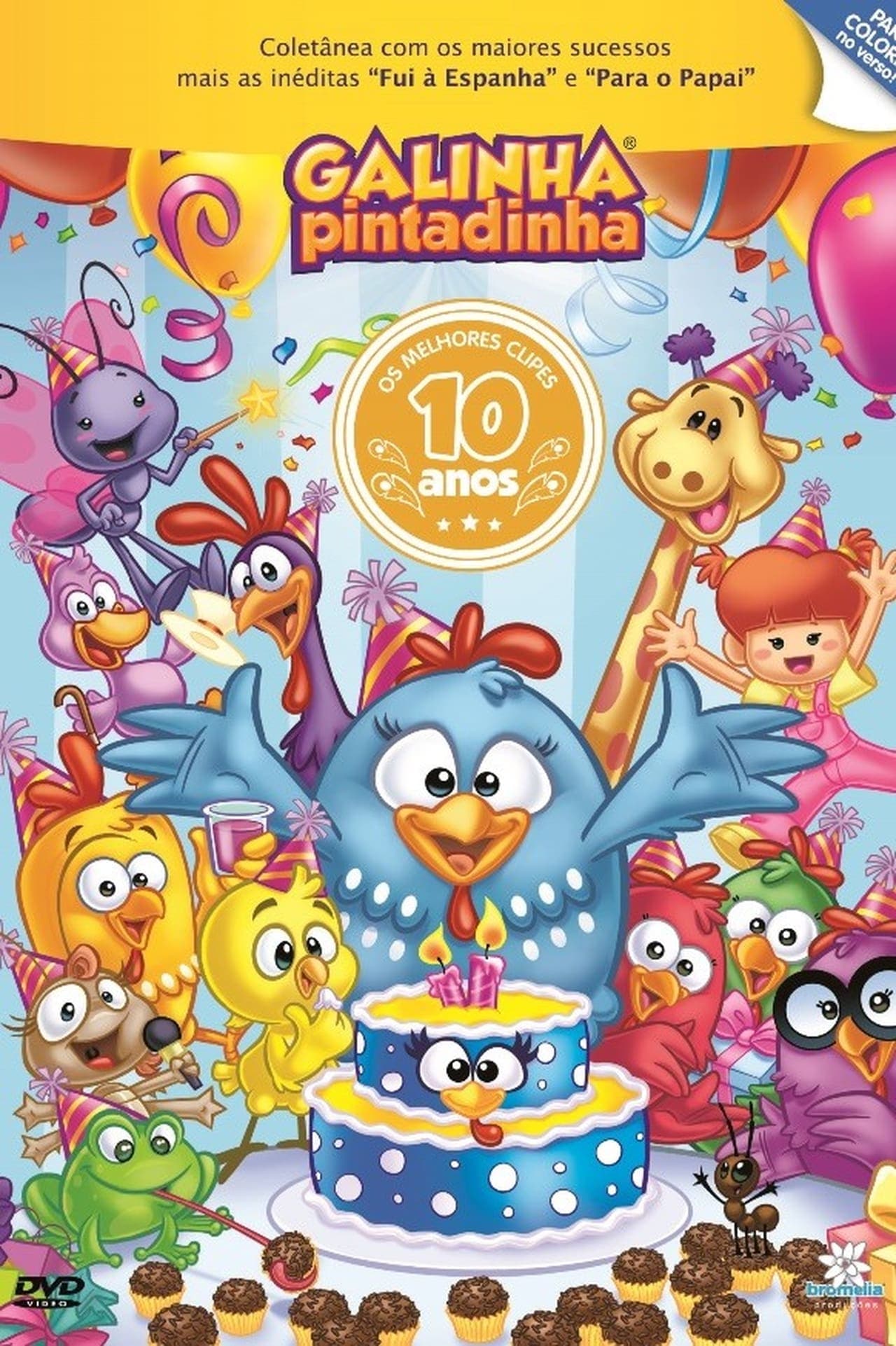 Película Galinha Pintadinha – 10 Anos