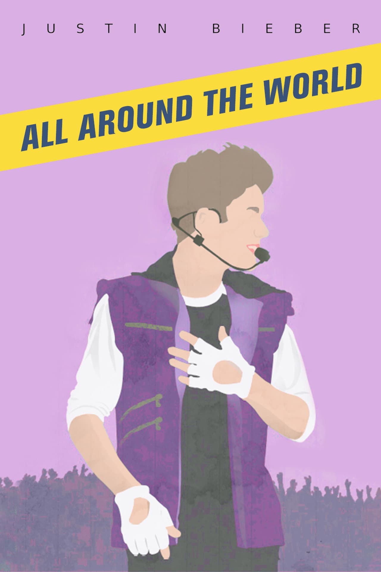 Película Justin Bieber: All Around The World