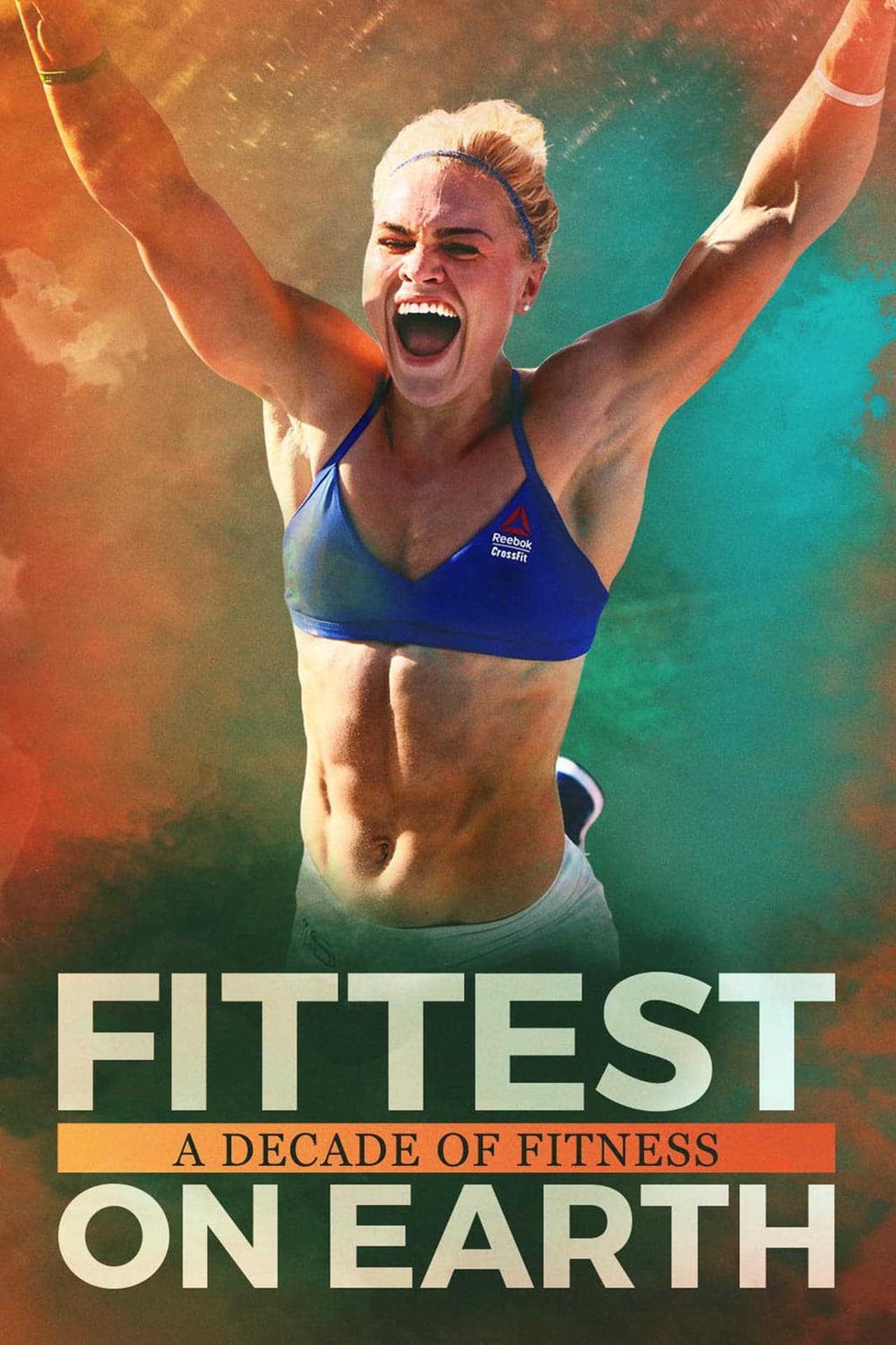 Película Fittest on Earth: A Decade of Fitness