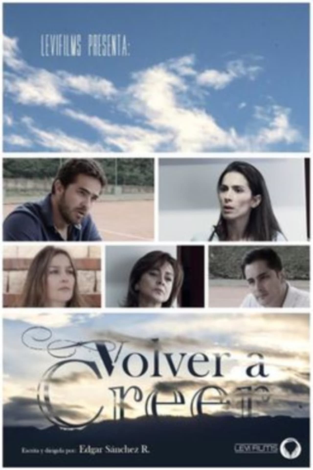 Película Volver A Creer