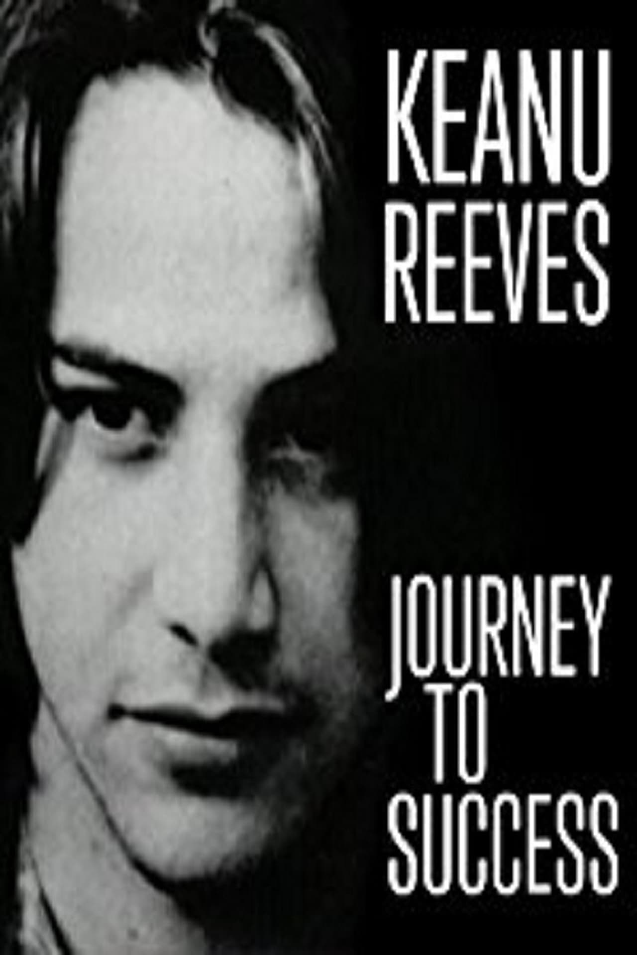 Movie Keanu Reeves: Journey to Success