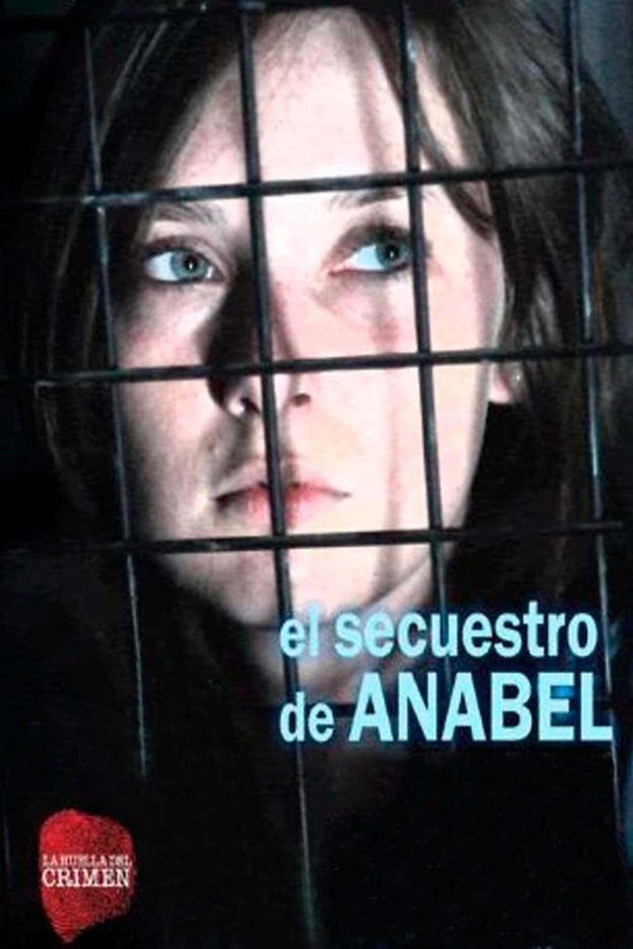 Película El secuestro de Anabel