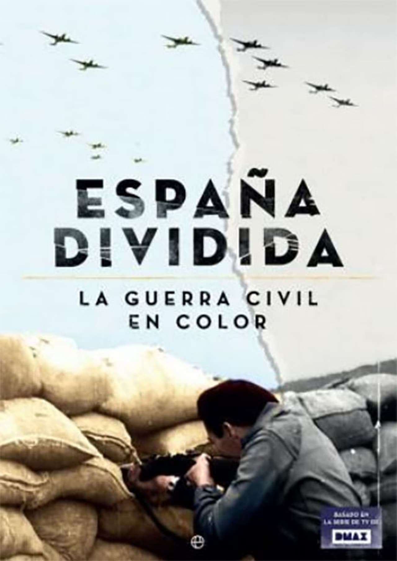 Movie España dividida: La Guerra Civil en color