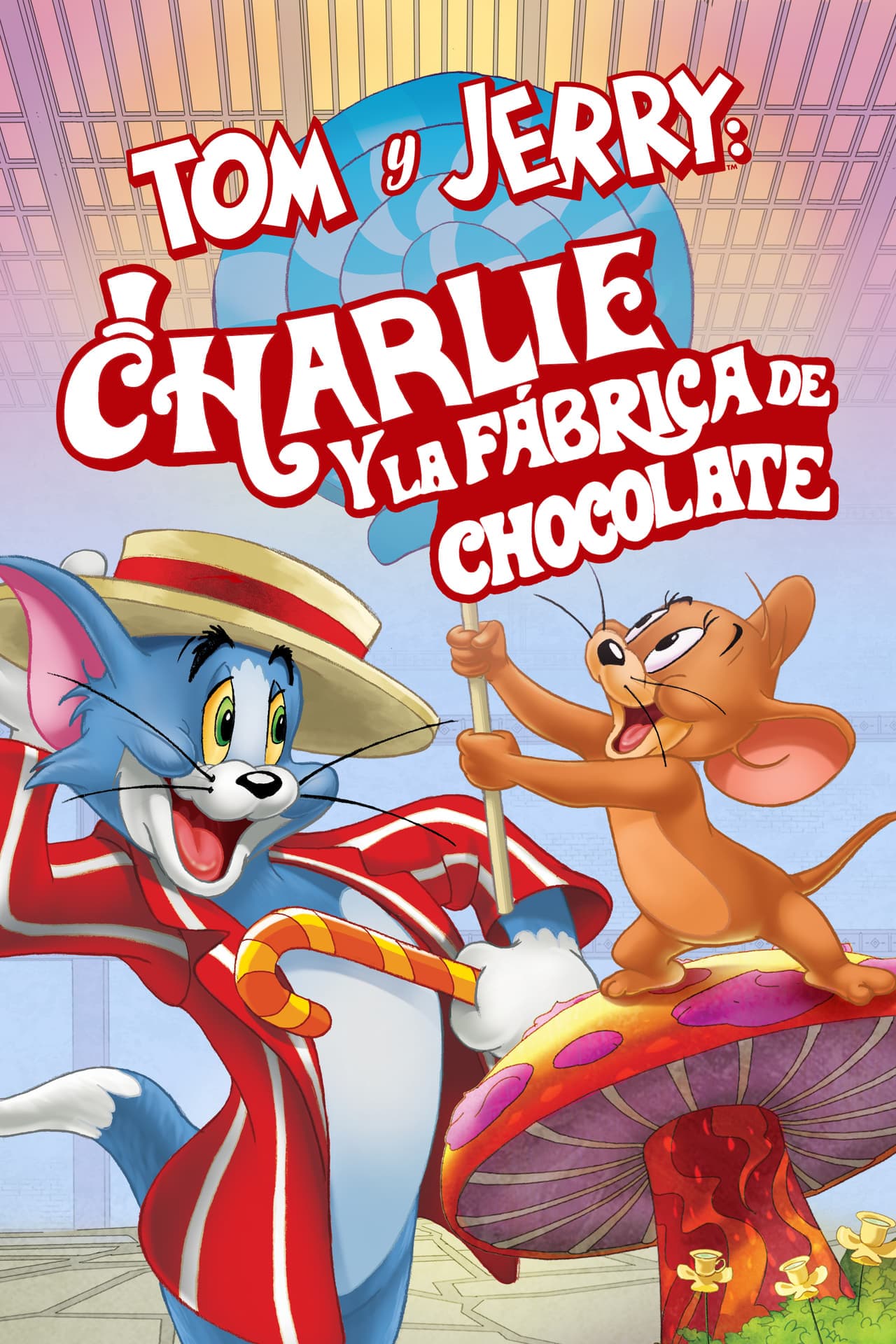 Movie Tom y Jerry: Charlie y la Fábrica de Chocolate