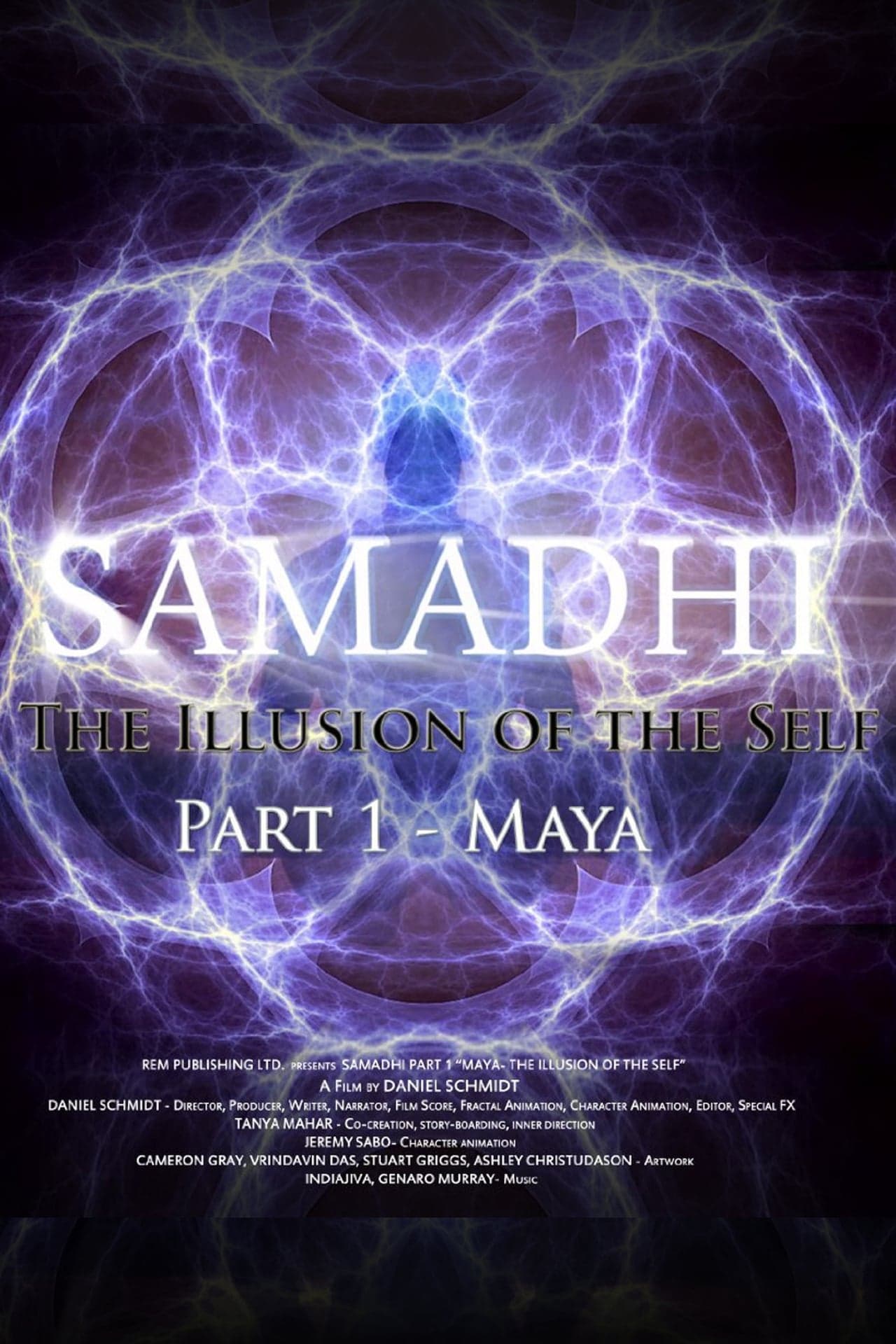 Movie Samadhi Part 1: Maya, the Illusion of the Self