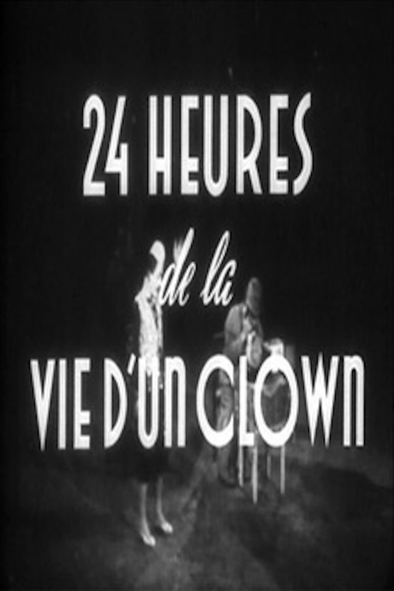 Película Veinticuatro horas en la vida de un payaso