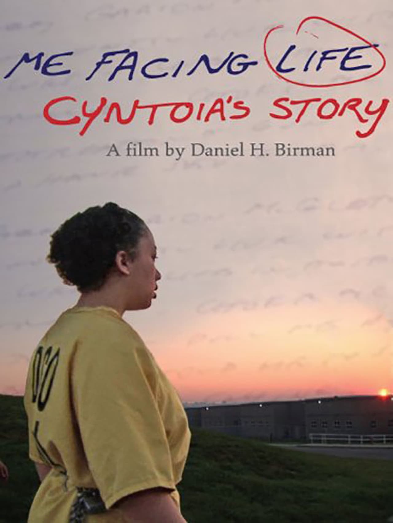 Película Me Facing Life: Cyntoia's Story