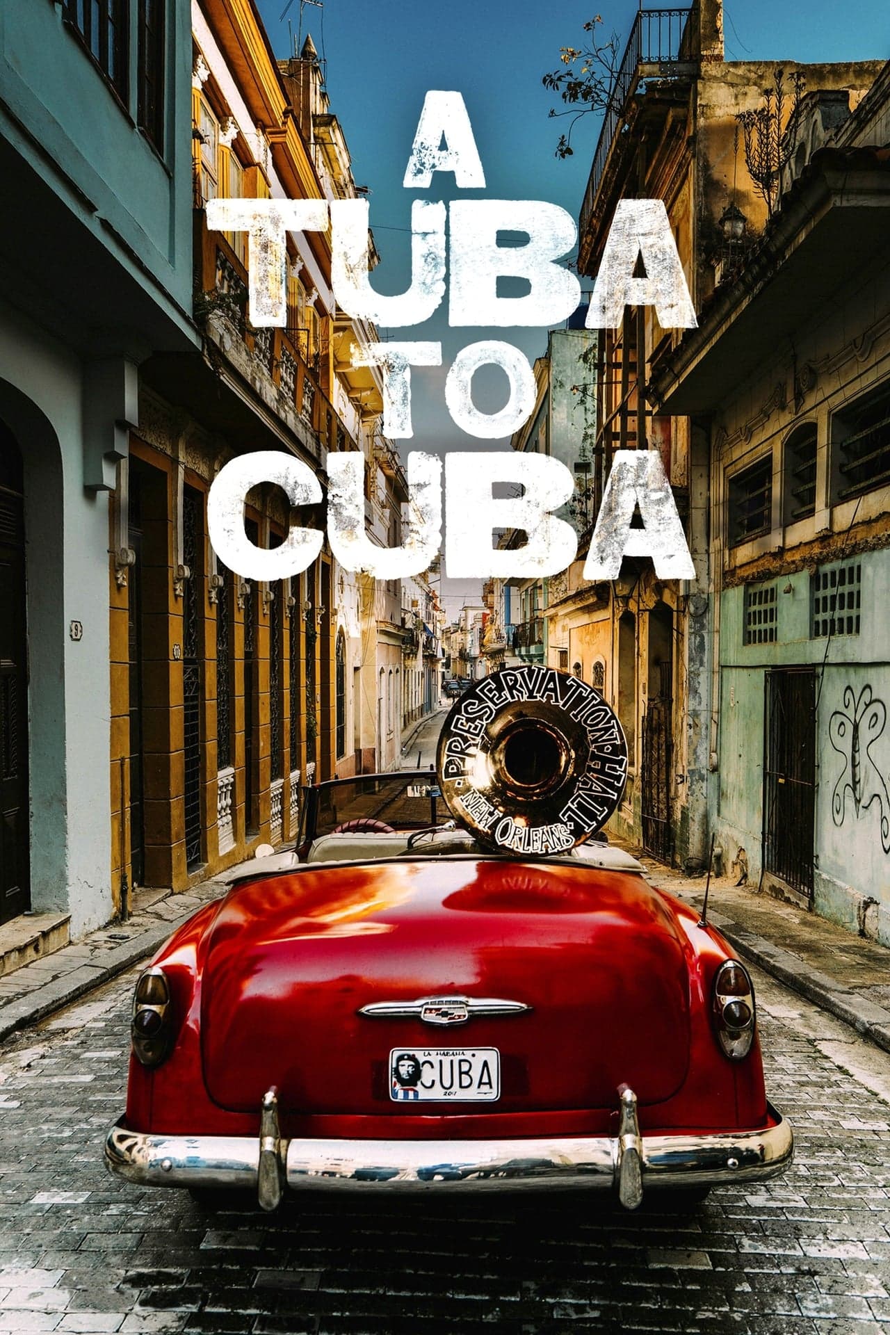 Película A Tuba To Cuba