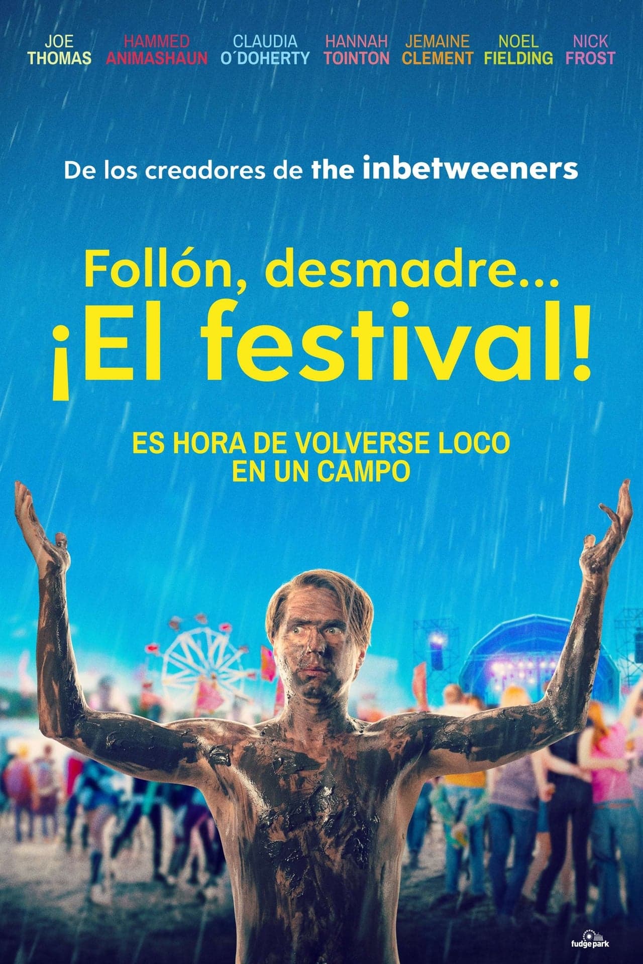 Película Follón, desmadre... ¡El festival!