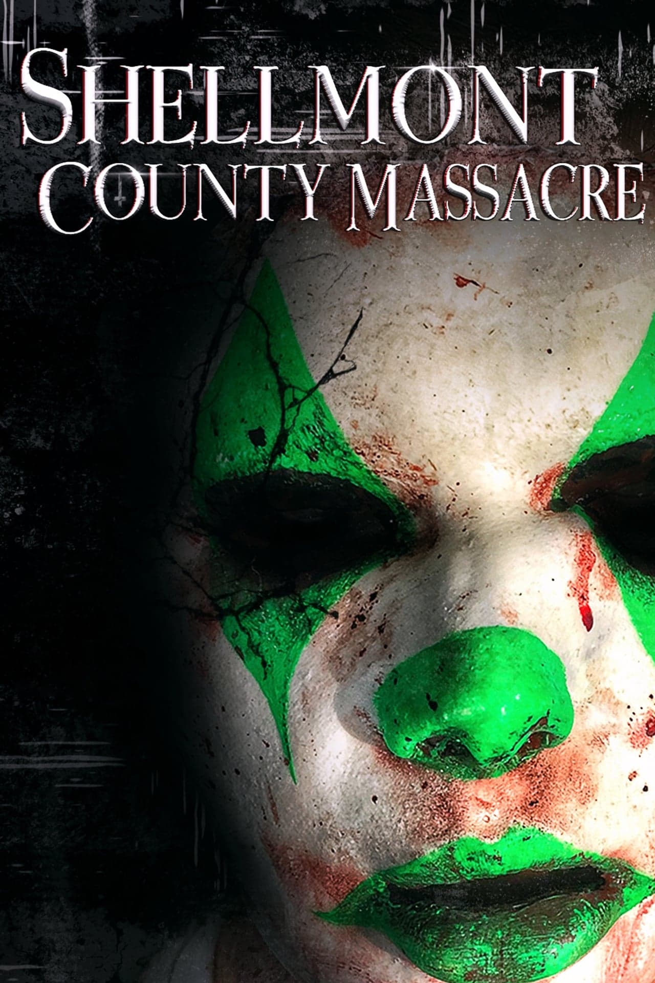 Movie Shellmont County Massacre