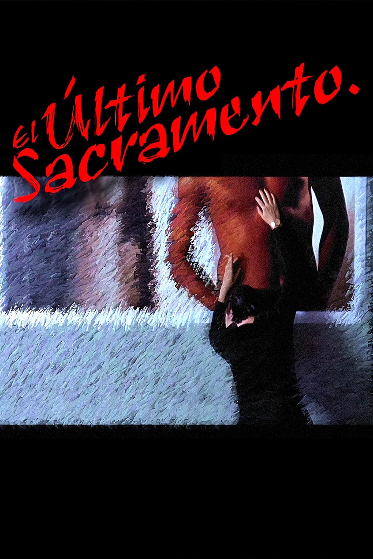 Película El último sacramento