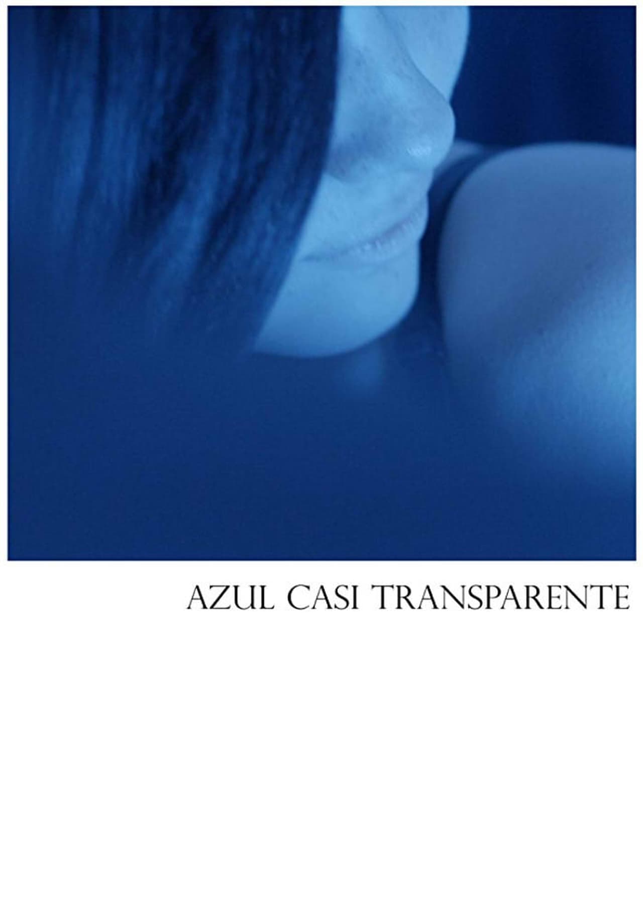 Movie Azul Casi Transparente