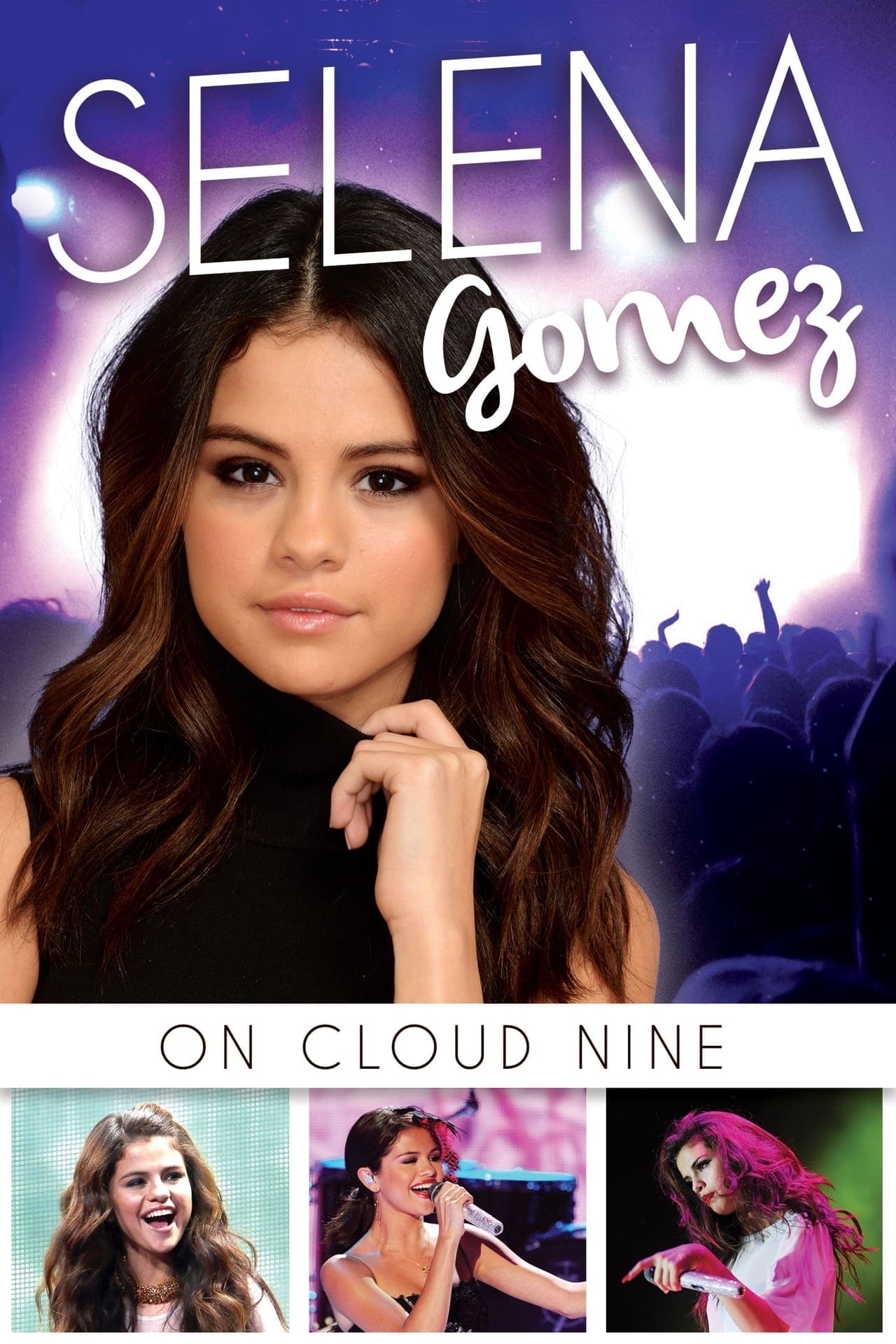 Movie Selena Gomez: On Cloud Nine