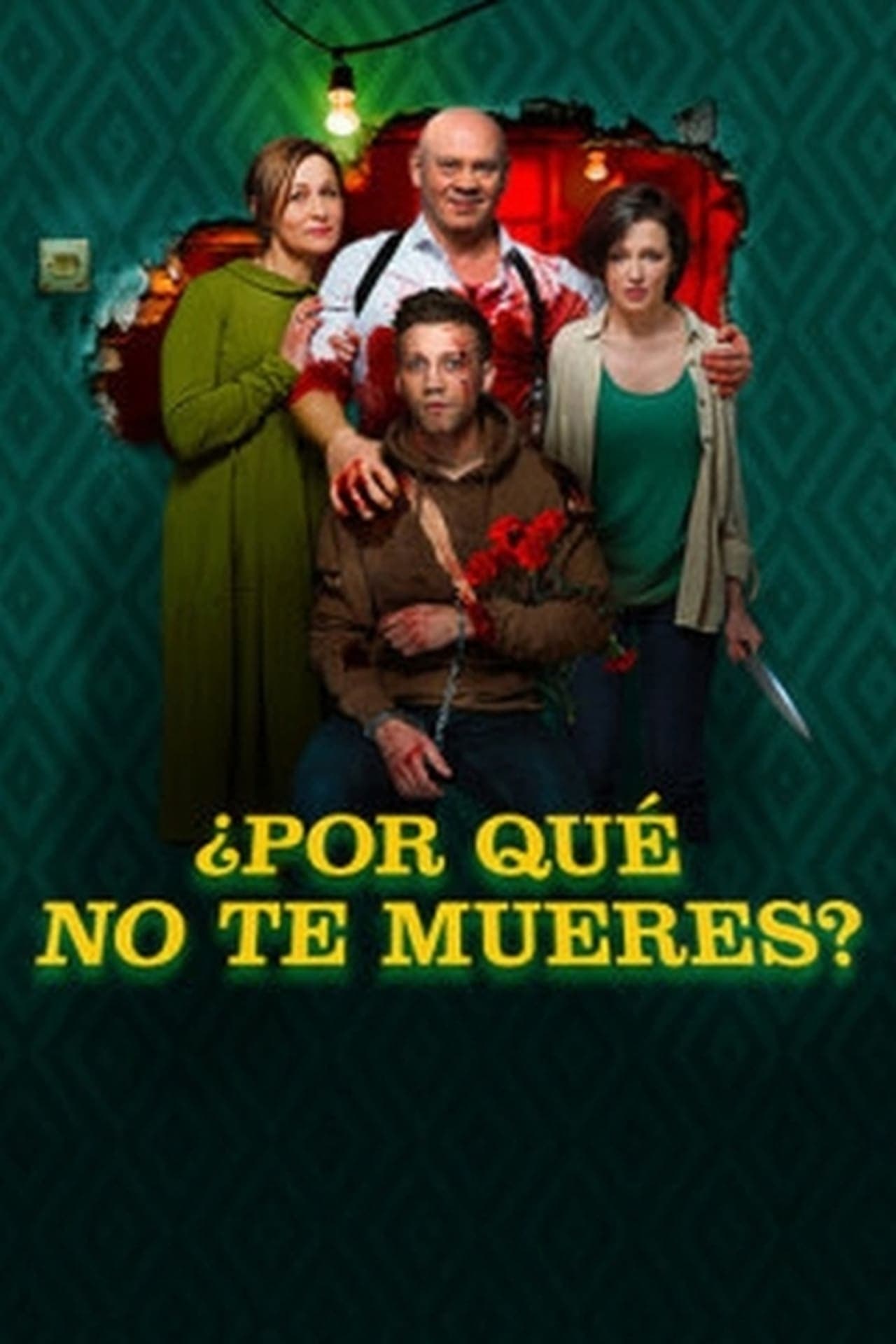 Película ¿Por qué no te mueres?