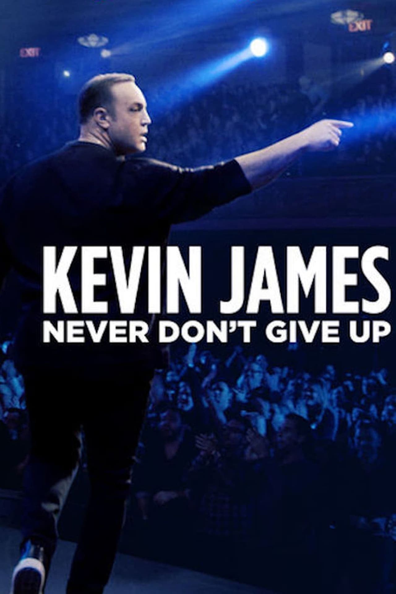 Movie Kevin James: Never Don't Give Up