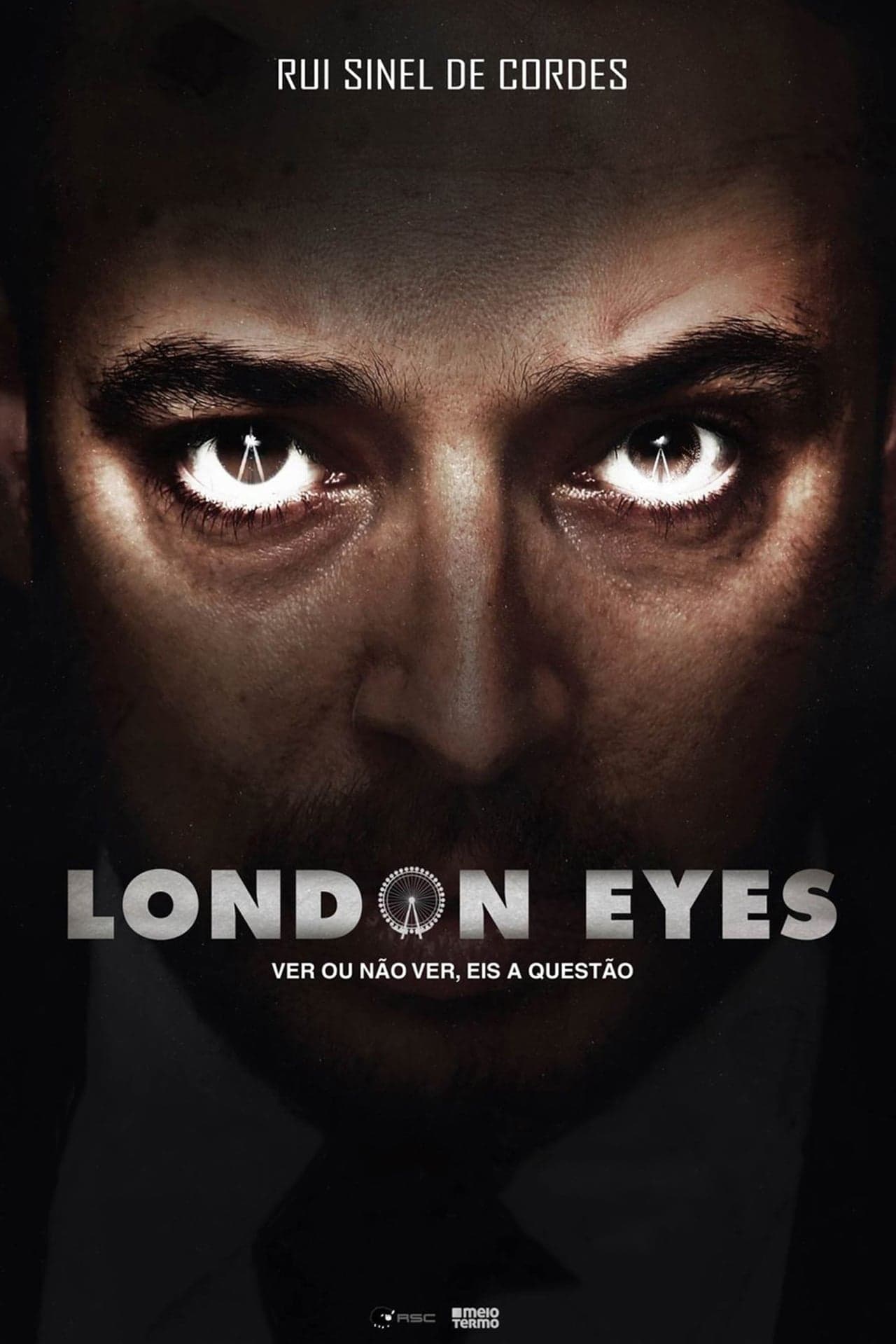 Película Rui Sinel de Cordes: London Eyes