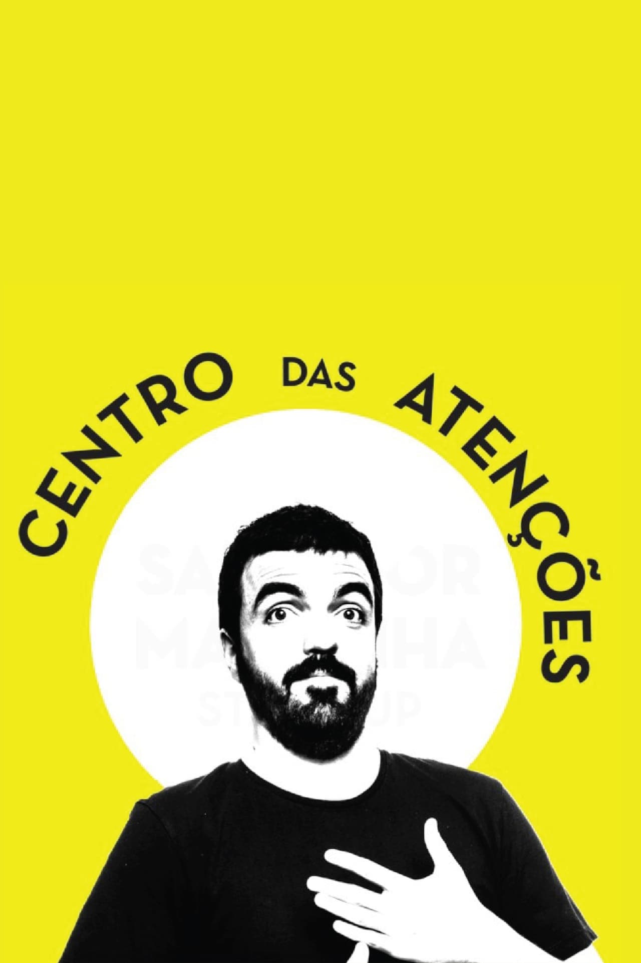 Movie Salvador Martinha: Centro das Atenções