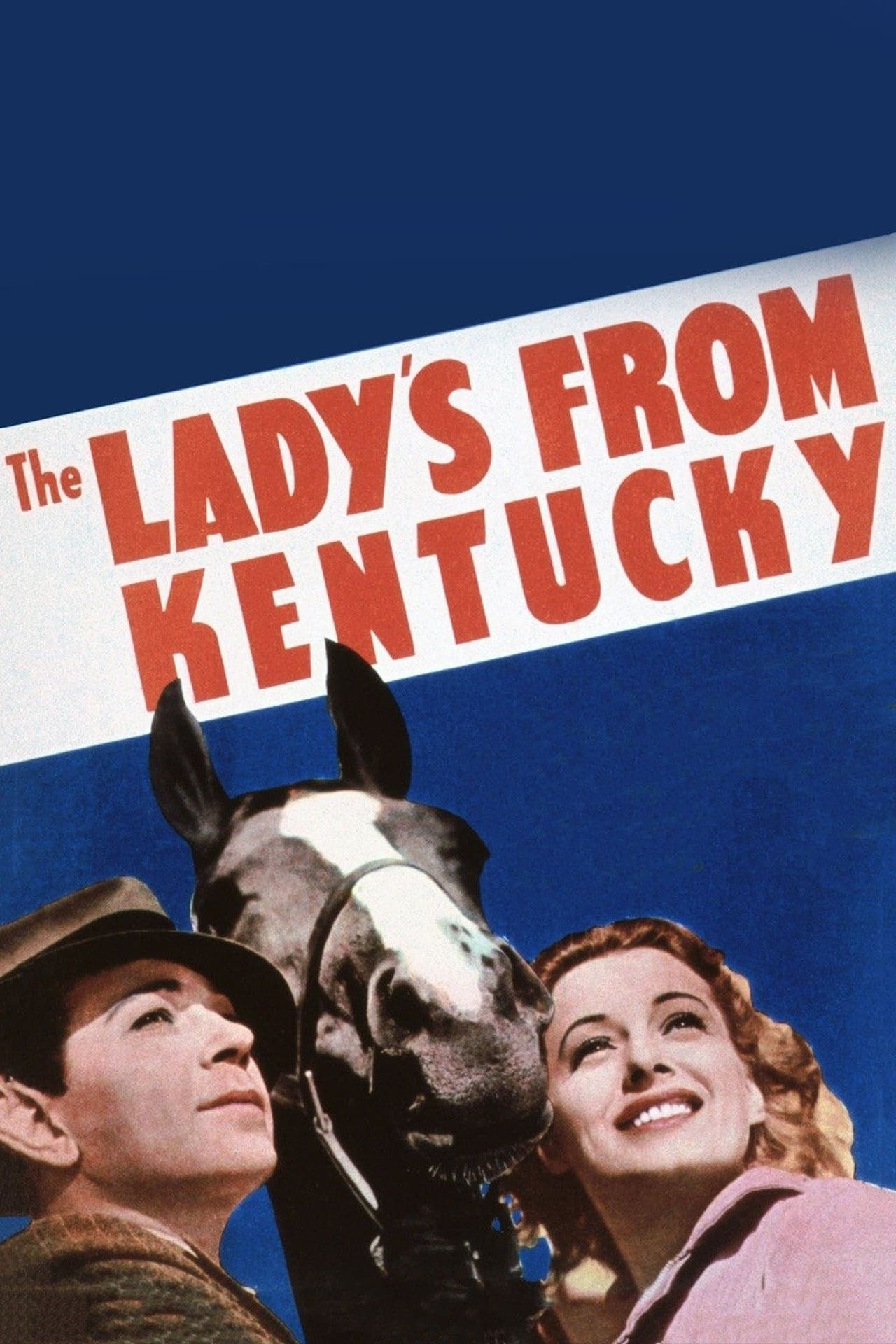 Película The Lady's from Kentucky