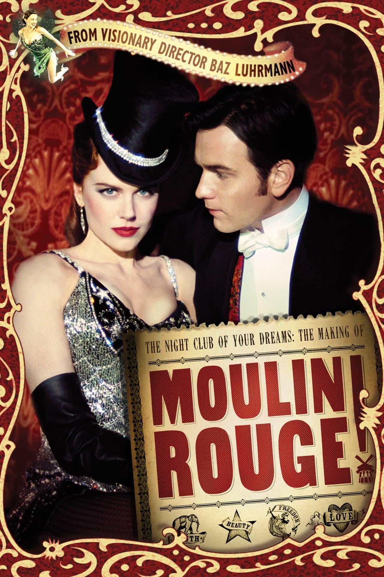 Movie The Night Club of Your Dreams: The Making of 'Moulin Rouge'