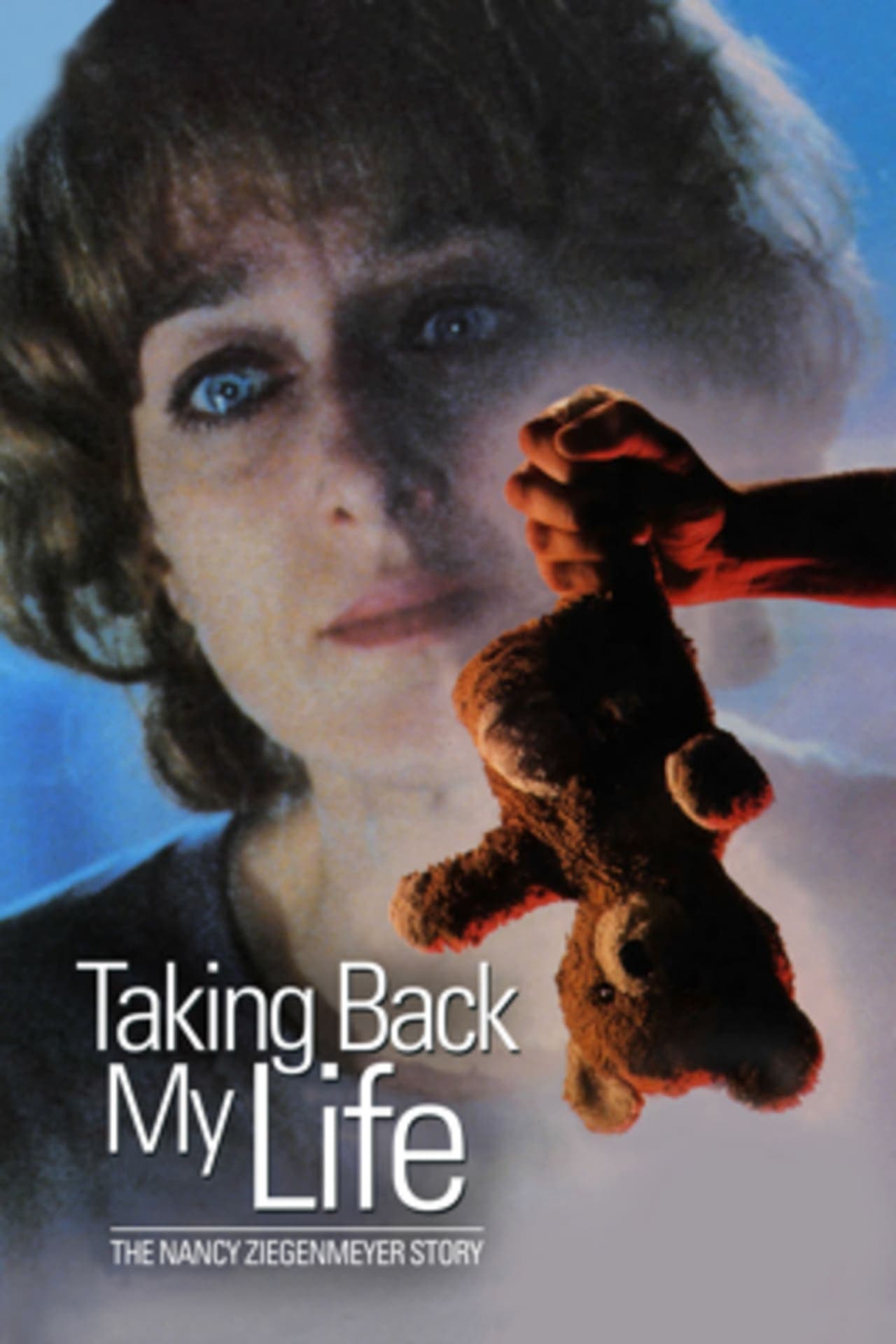 Película Taking Back My Life: The Nancy Ziegenmeyer Story