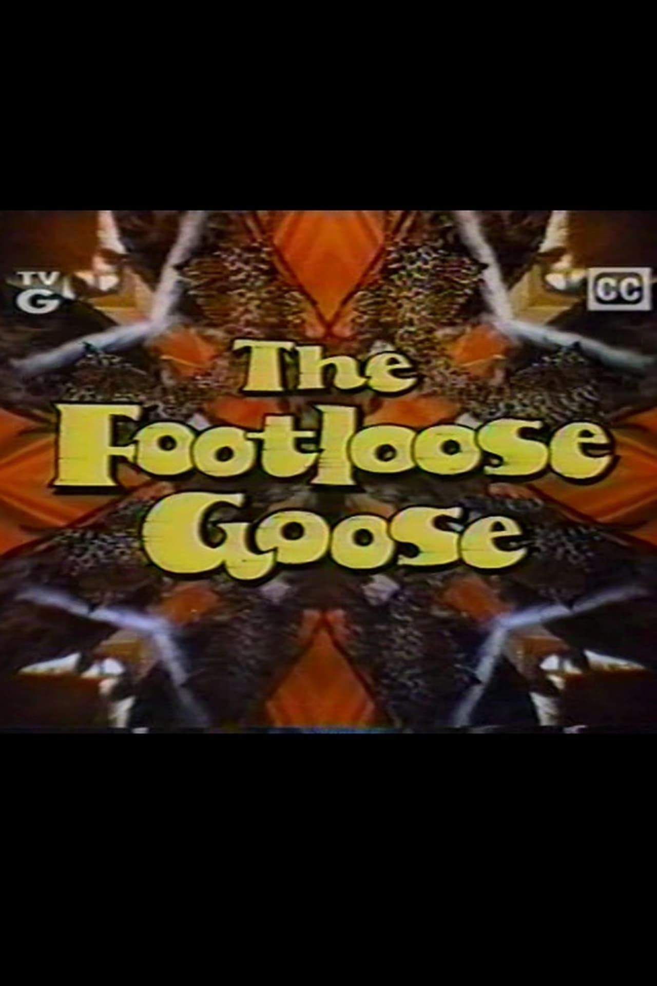 Movie The Footloose Goose