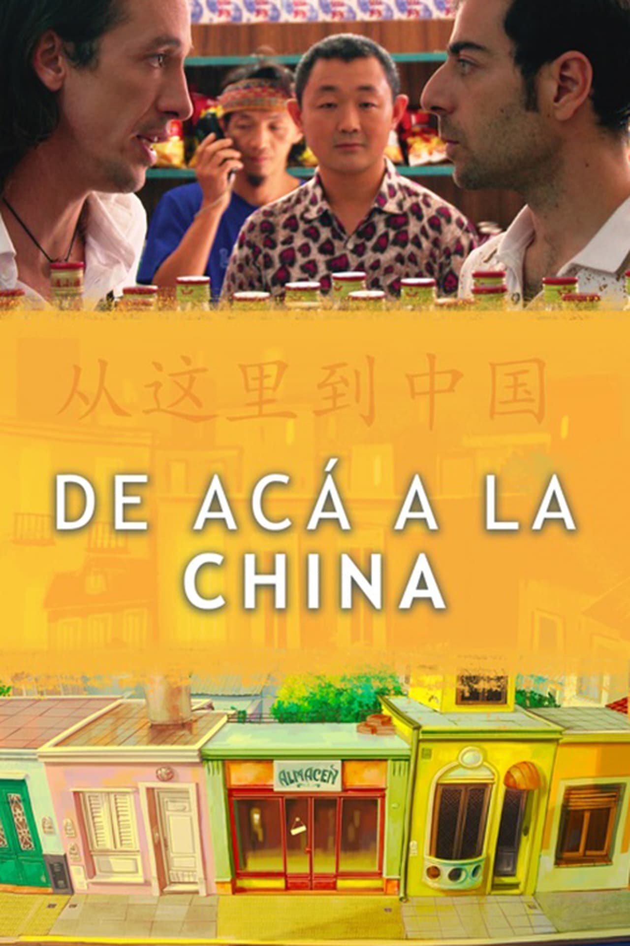 Movie De acá a la China