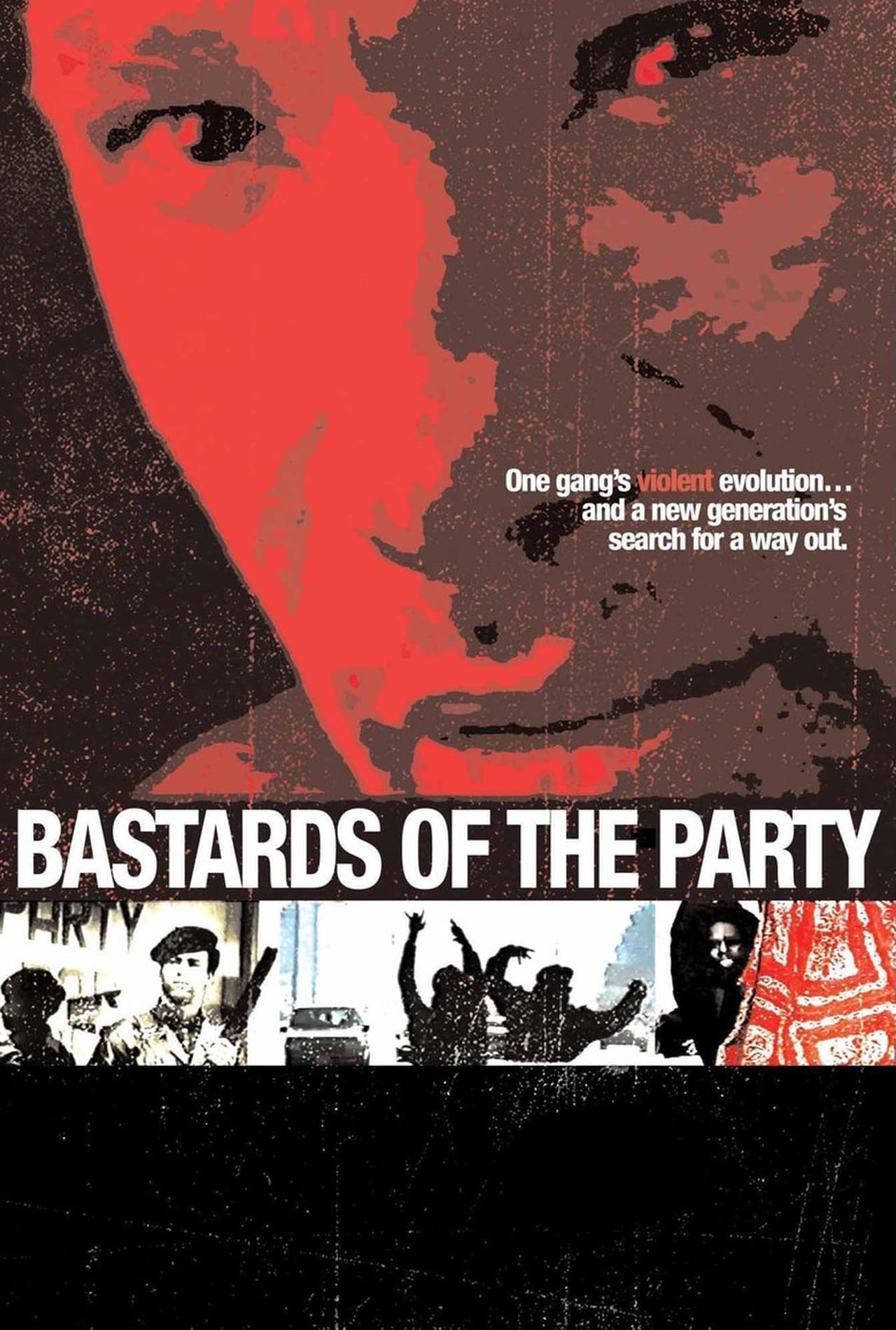 Movie Bastards of the Party