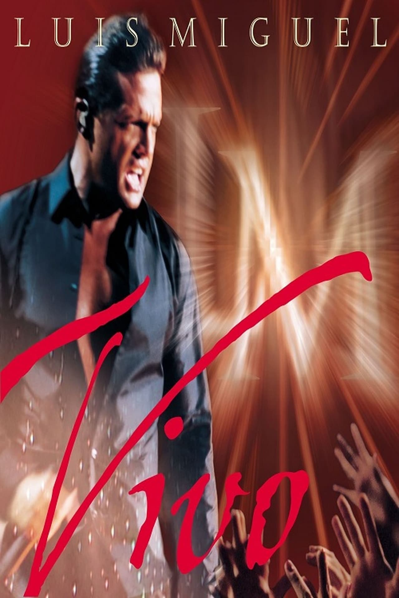 Movie Luis Miguel: Vivo