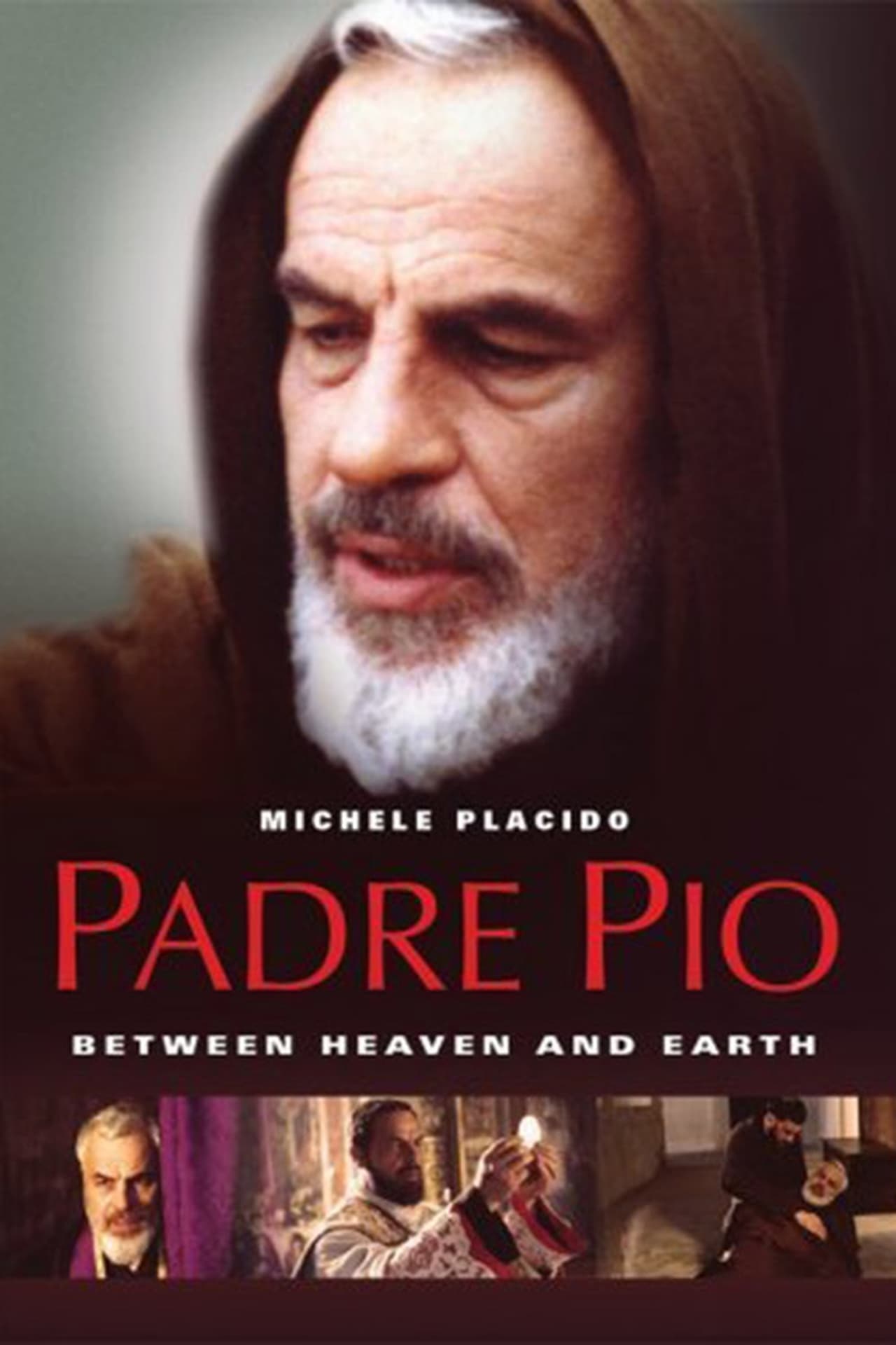 Movie Padre Pío: Entre el cielo y la tierra