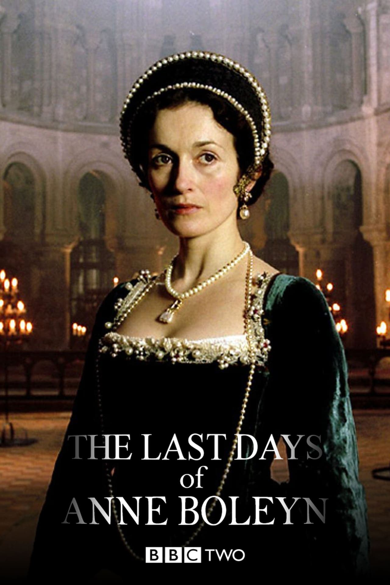 Película The Last Days of Anne Boleyn