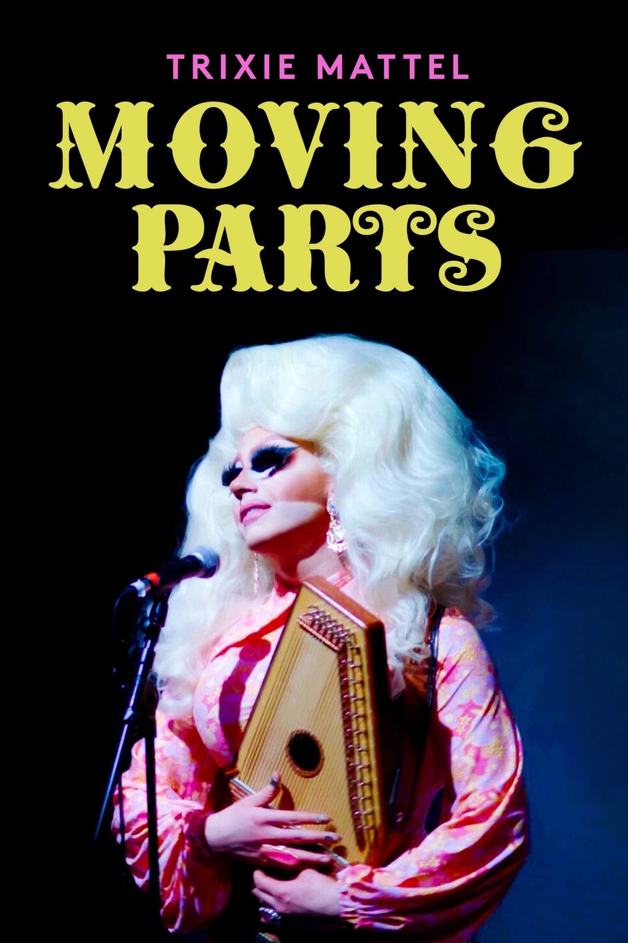 Película Trixie Mattel: Moving Parts