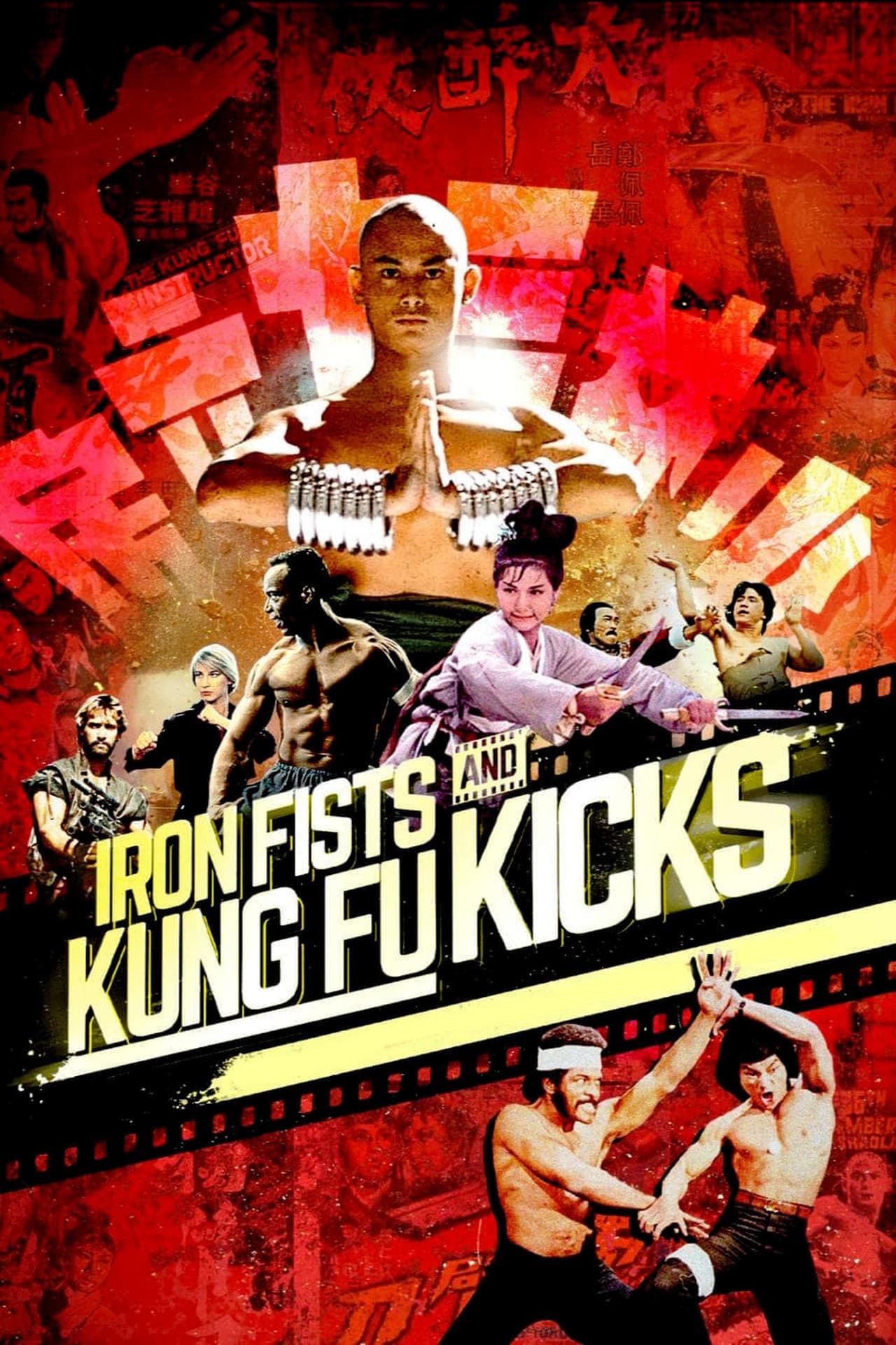 Movie Iron Fists and Kung Fu Kicks