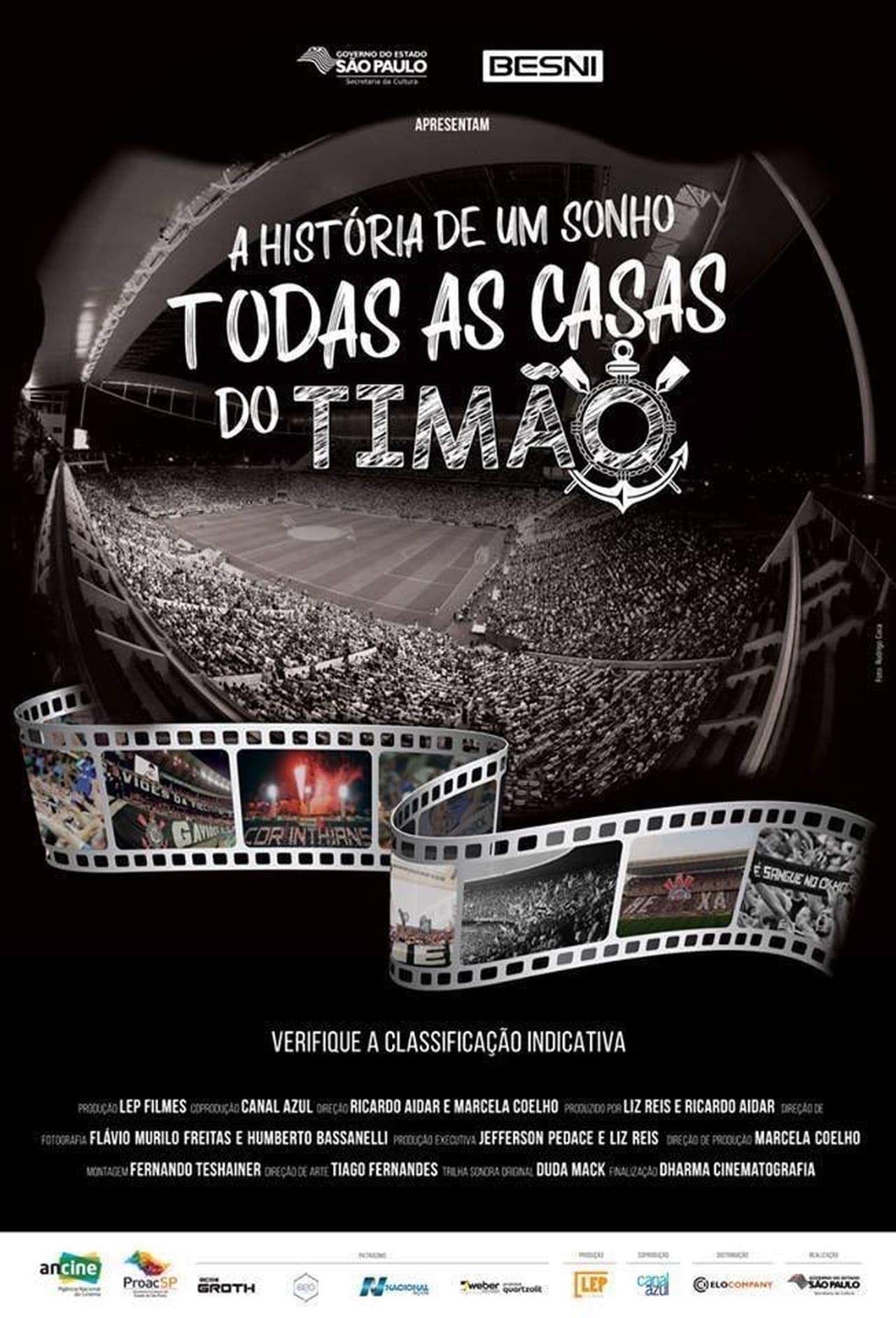 Movie A história de um sonho - Todas as casas do timão