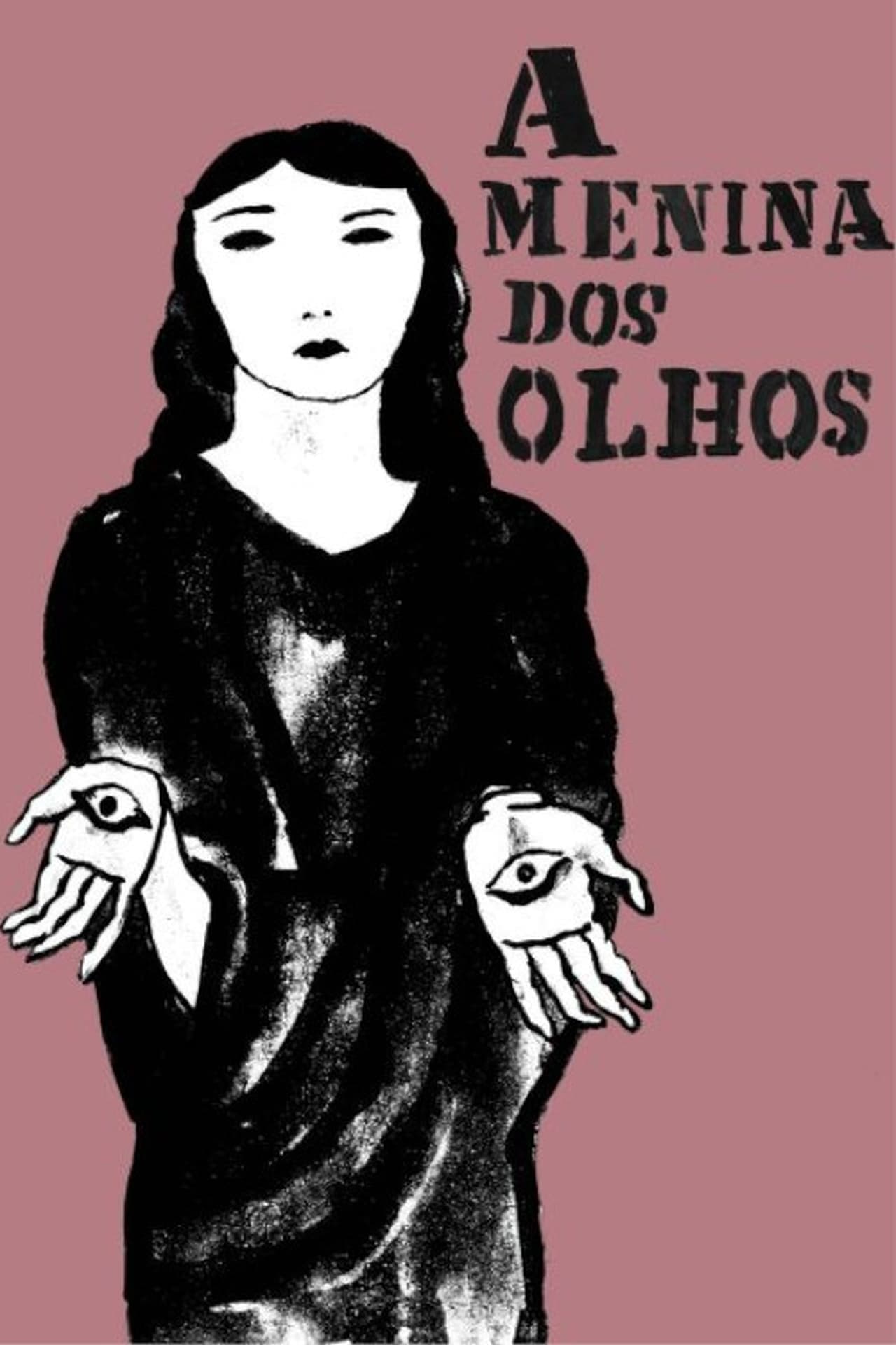 Película A Menina Dos Olhos