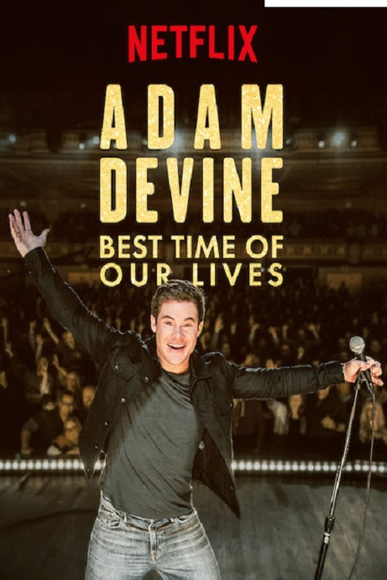 Movie Adam Devine: Best Time of Our Lives