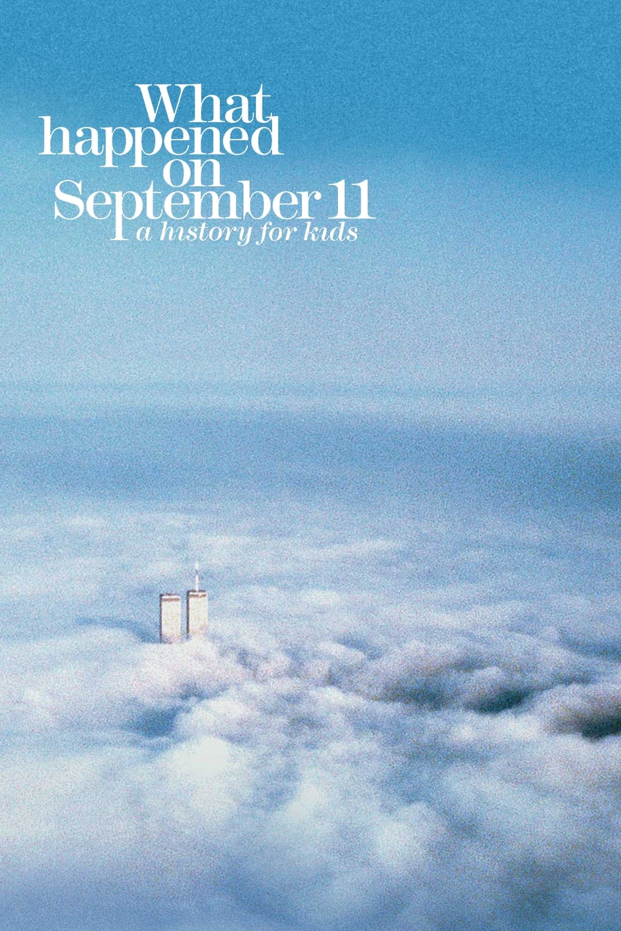 Movie ¿Qué pasó el 11 de Septiembre?