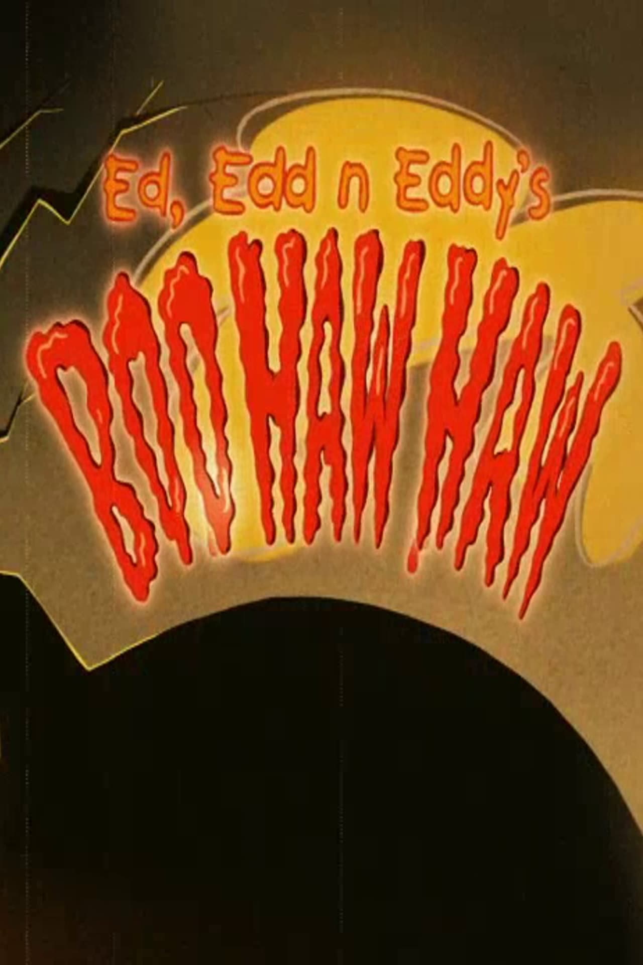 Película Ed, Edd n Eddy's Boo Haw Haw