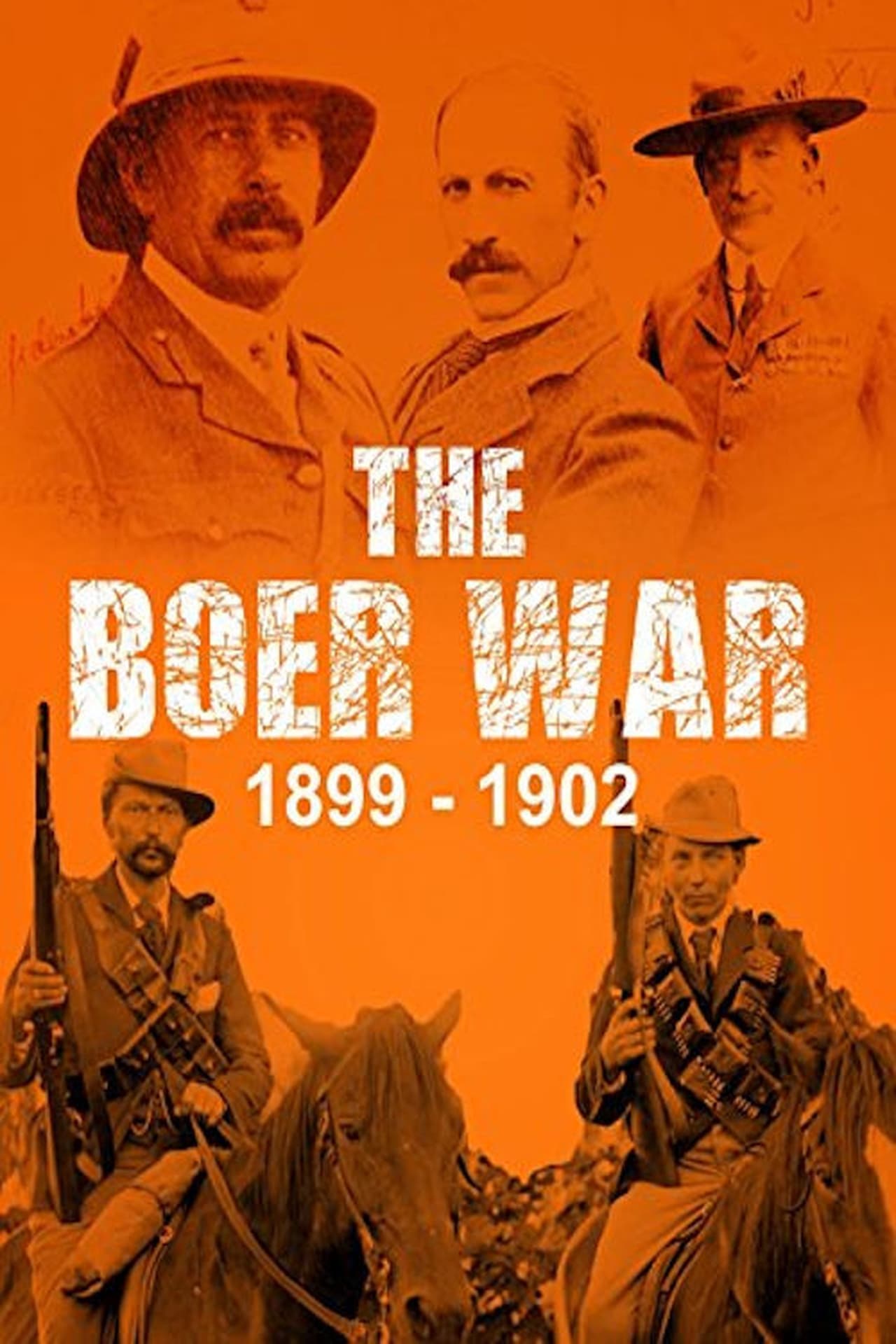 Movie The Boer War: 1899-1902