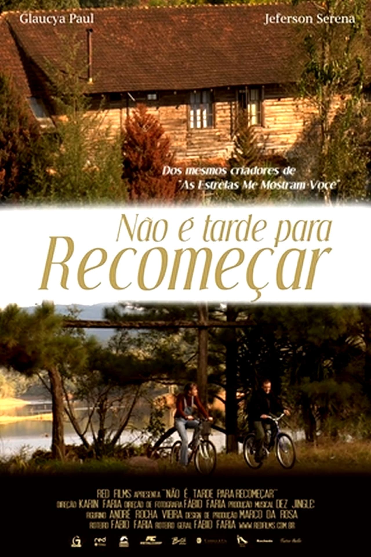 Película Não é Tarde Para Recomeçar