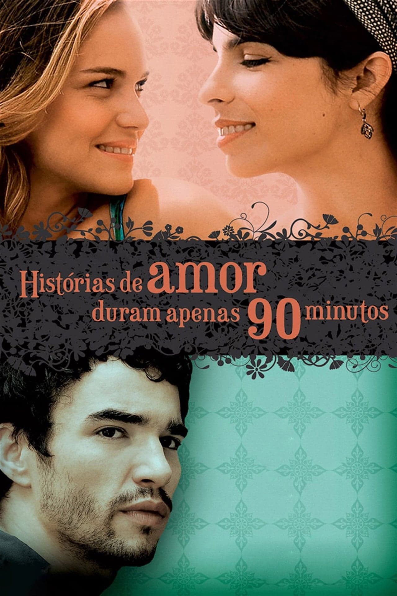 Película Histórias de Amor Duram Apenas 90 Minutos