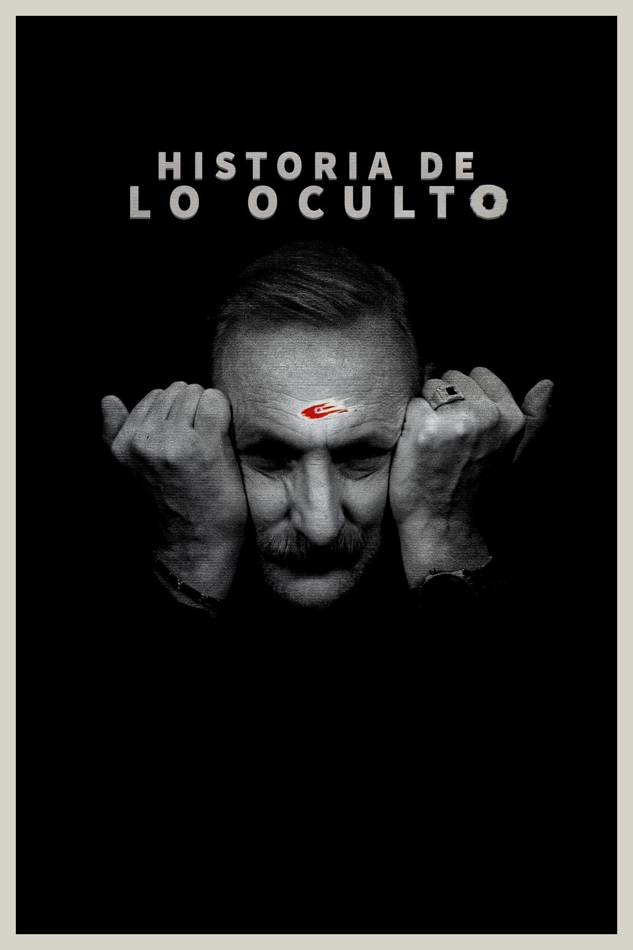 Película Historia de lo oculto