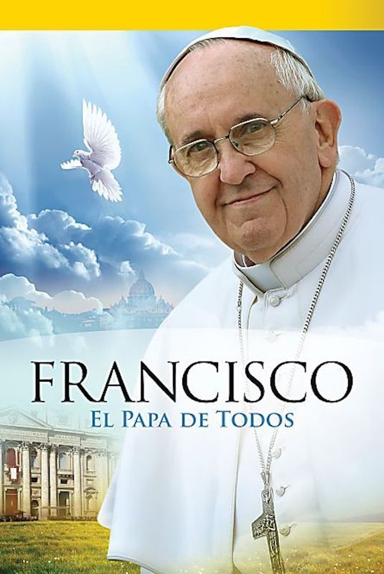 Movie Papa Francisco - El Papa de Todos