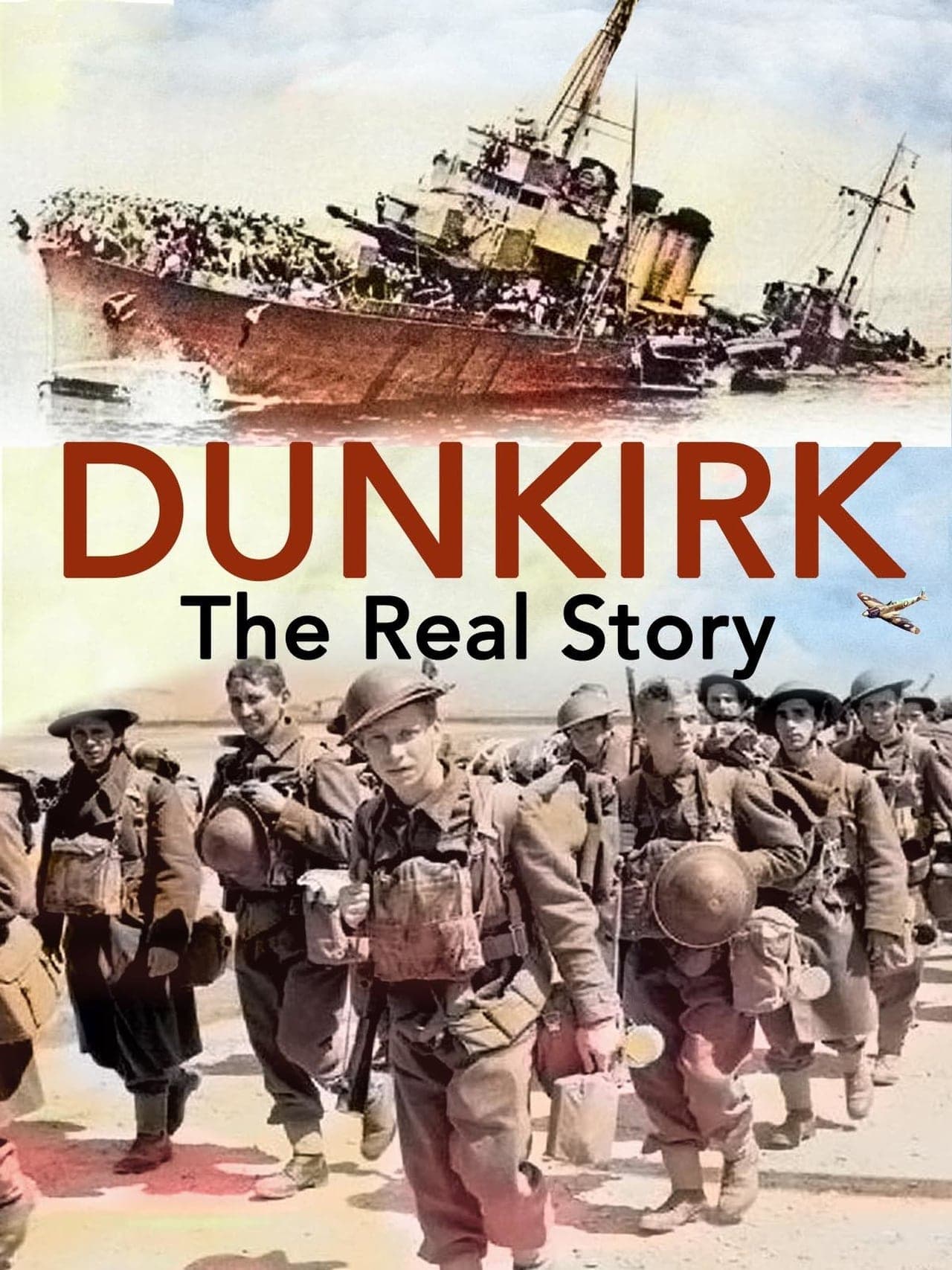 Película Dunkirk: The Real Story