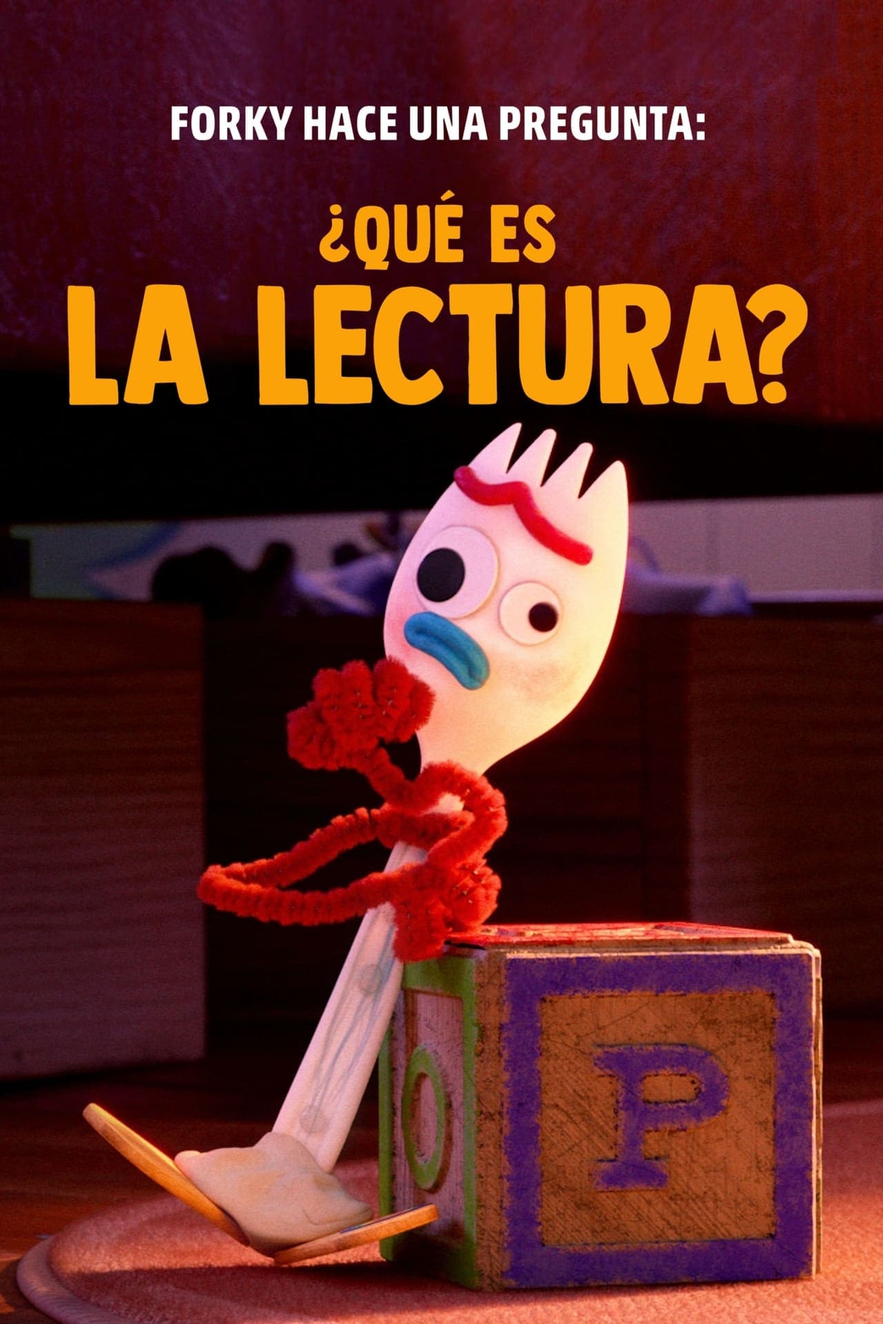 Película Forky hace una pregunta: ¿Qué es la lectura?