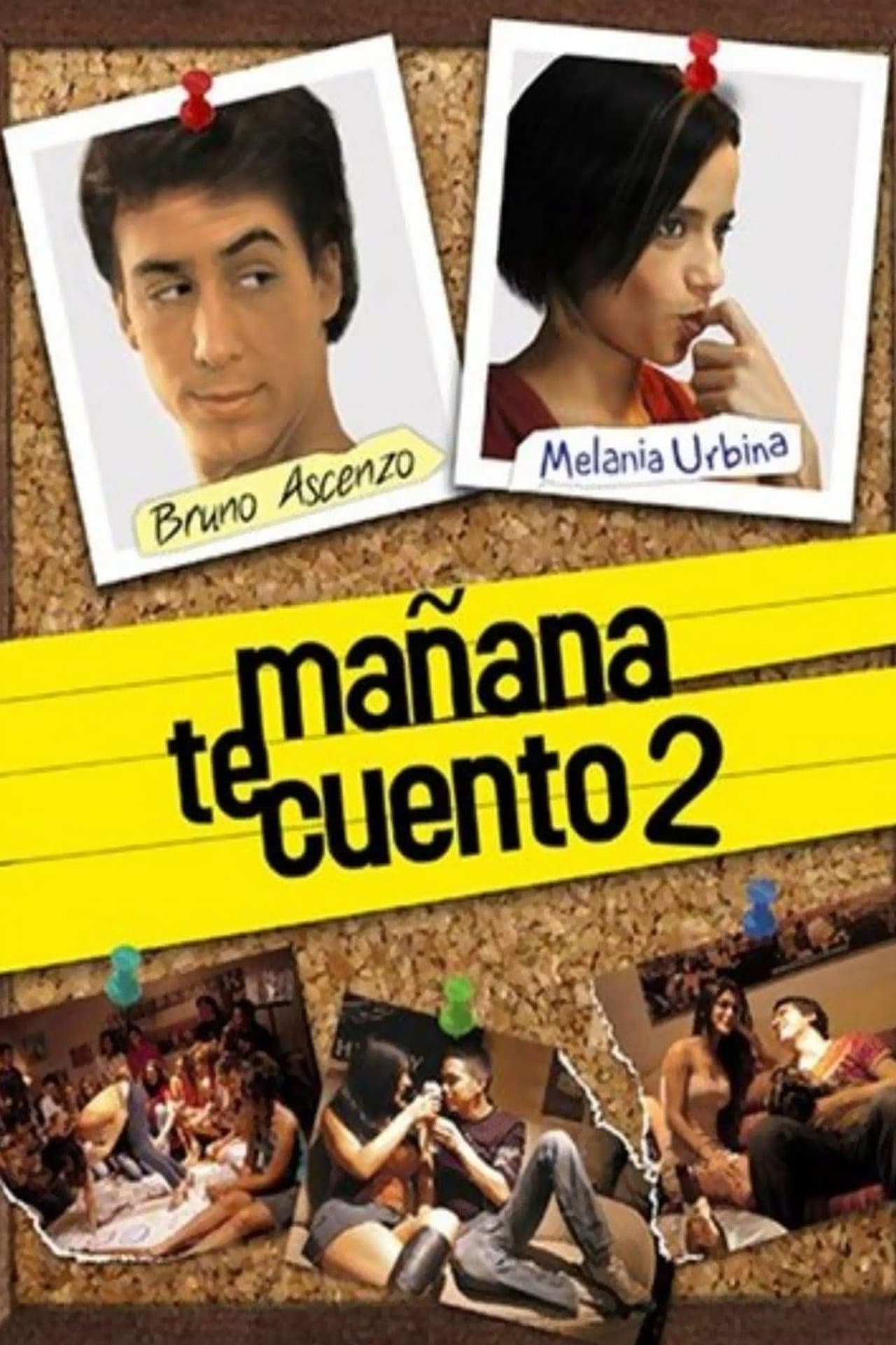 Movie Mañana te cuento 2