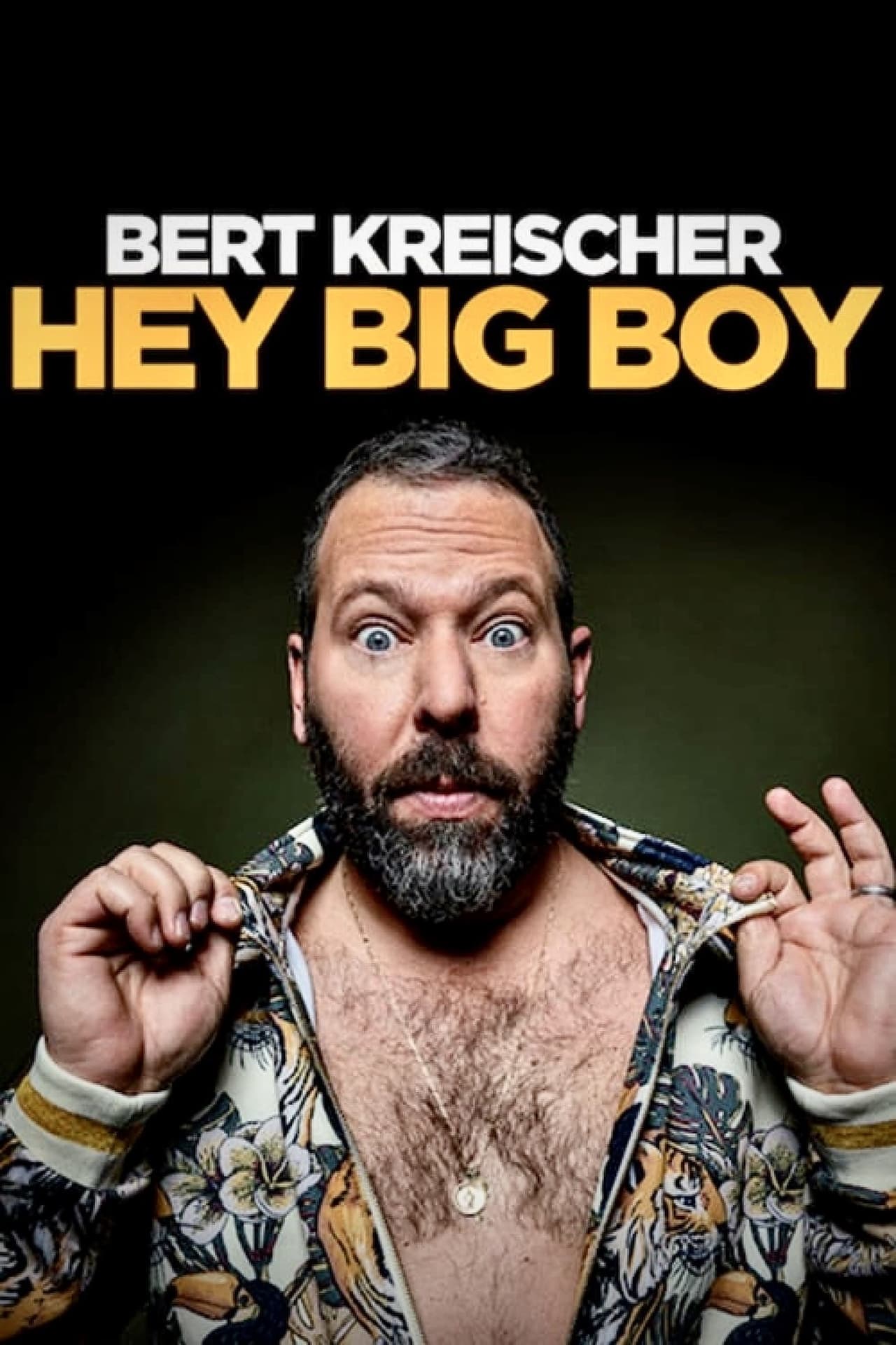 Película Bert Kreischer: Hey Big Boy