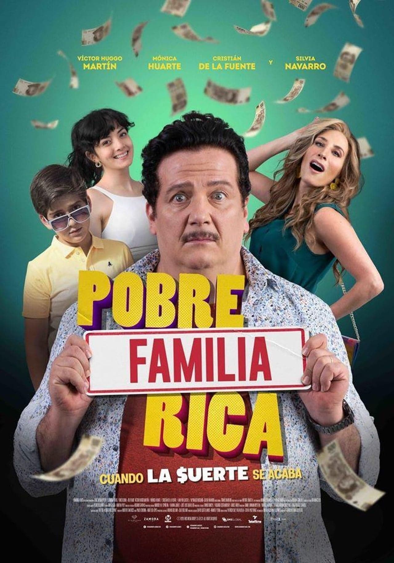 Movie Pobre Familia Rica (Cuando La Suerte Se Acaba)