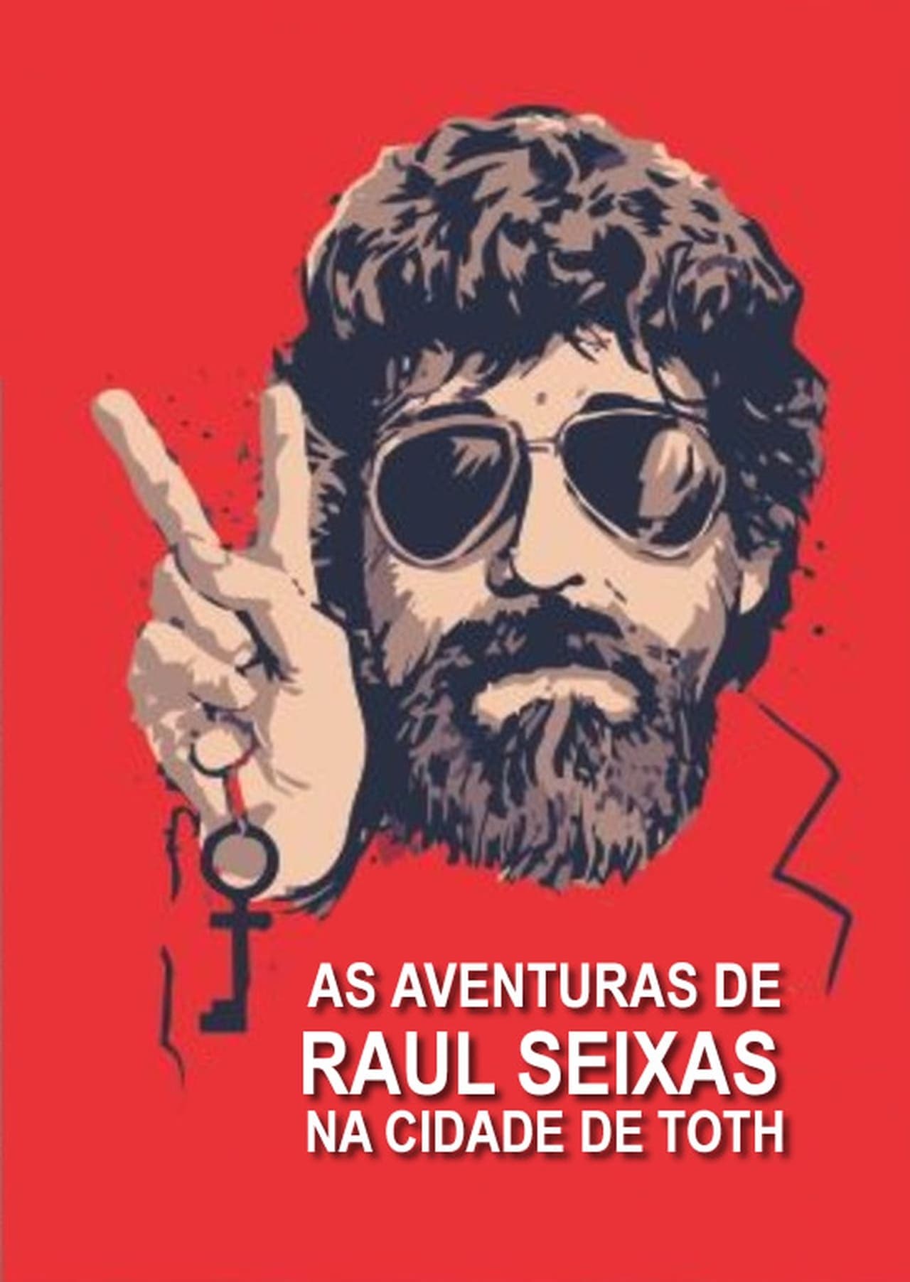 Movie As Aventuras de Raul Seixas na Cidade de Thoth